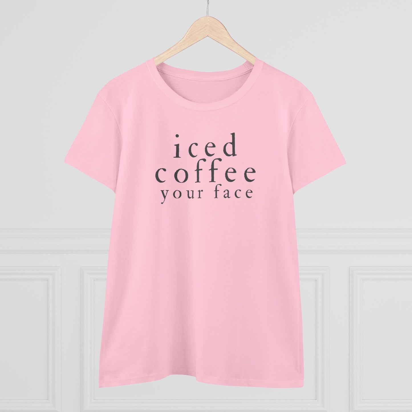 Iced Coffee Your Face Shirt