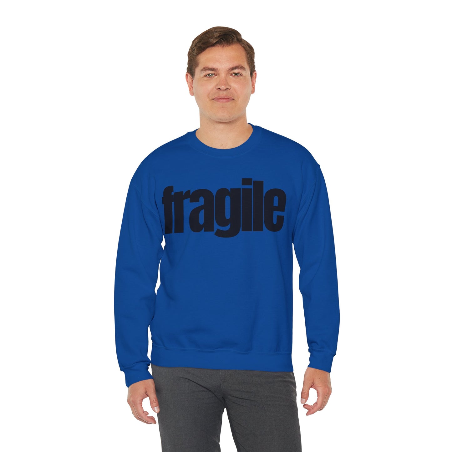 Fragile Sweatshirt