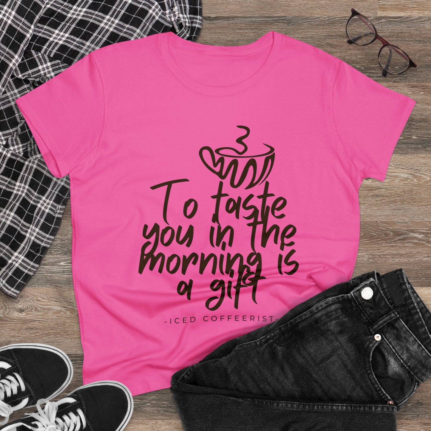 To Taste You In The Morning Is A Gift Shirt