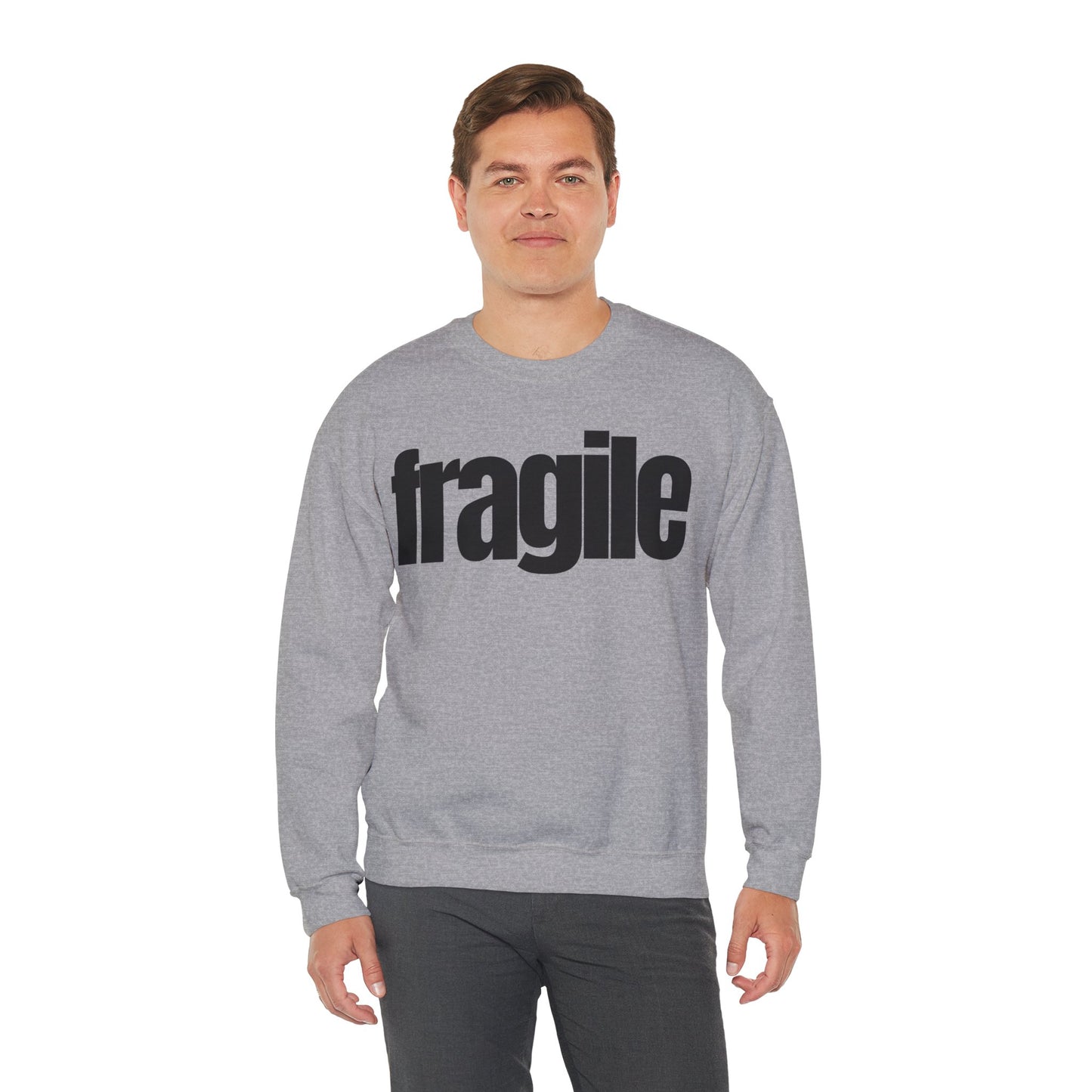 Fragile Sweatshirt