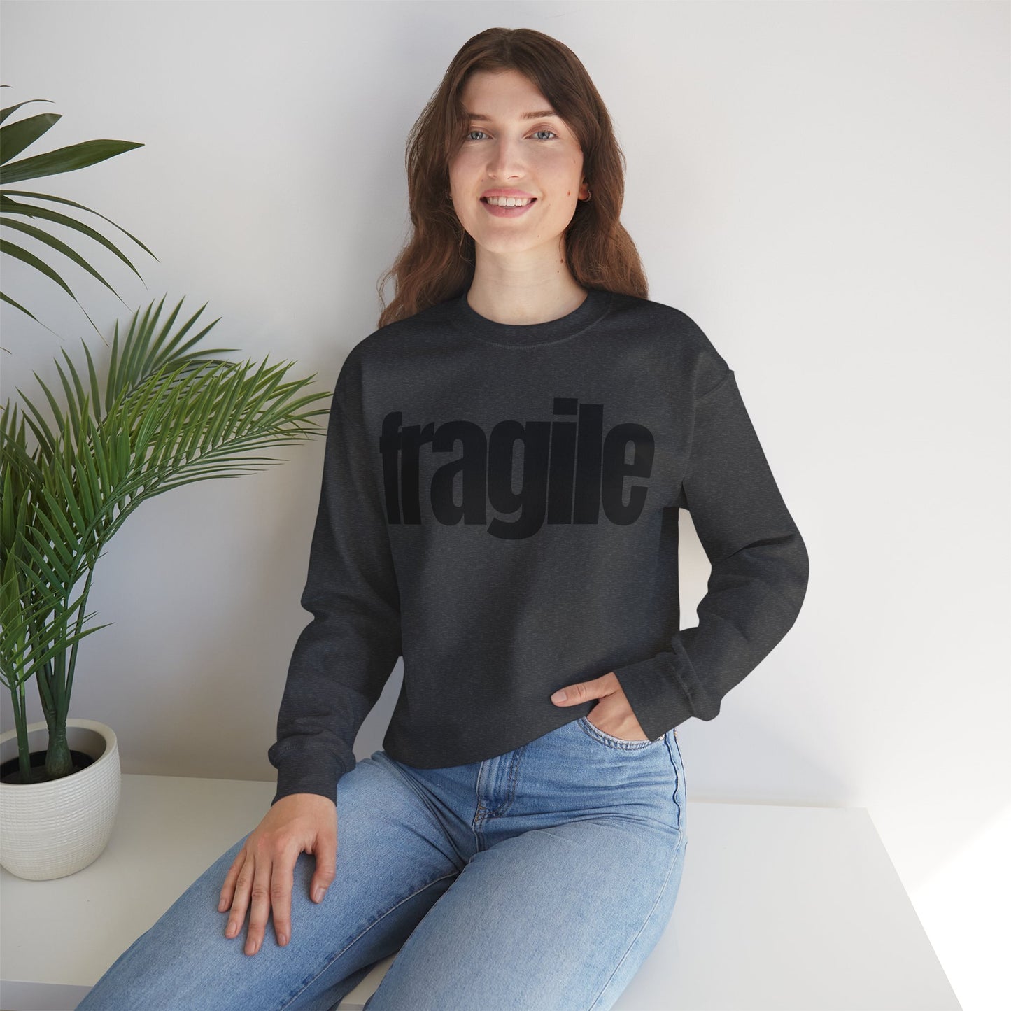 Fragile Sweatshirt