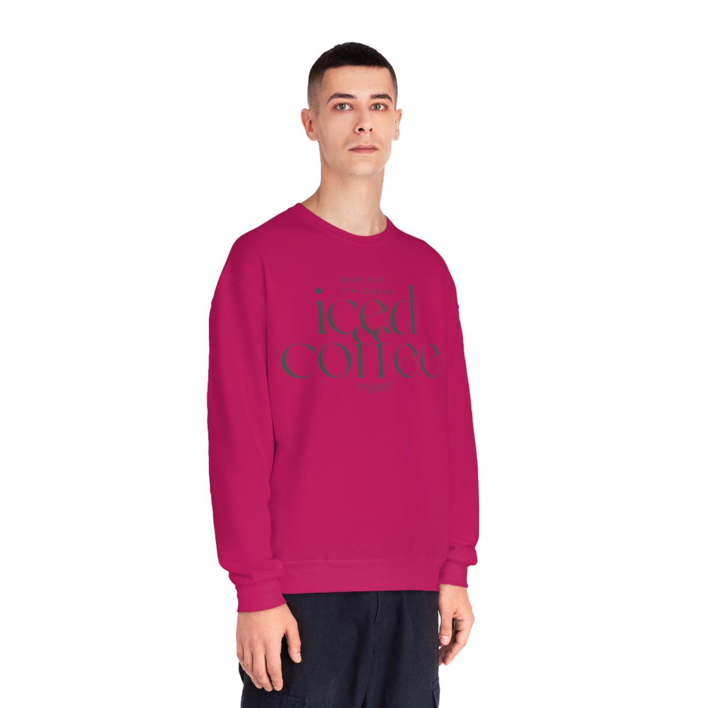 One Day I'm Gonna Iced Coffee Myself Sweater