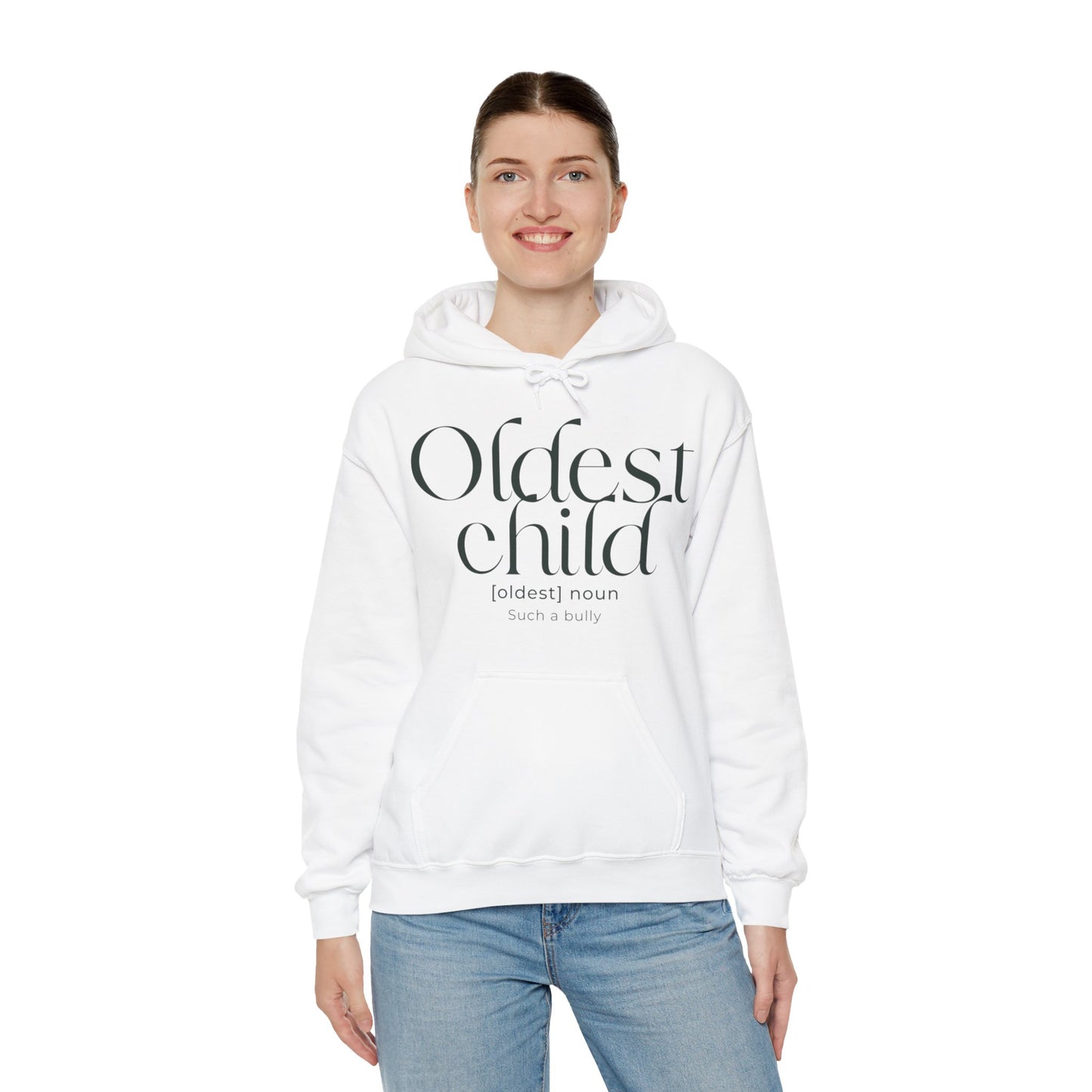 Oldest Child Hoodie