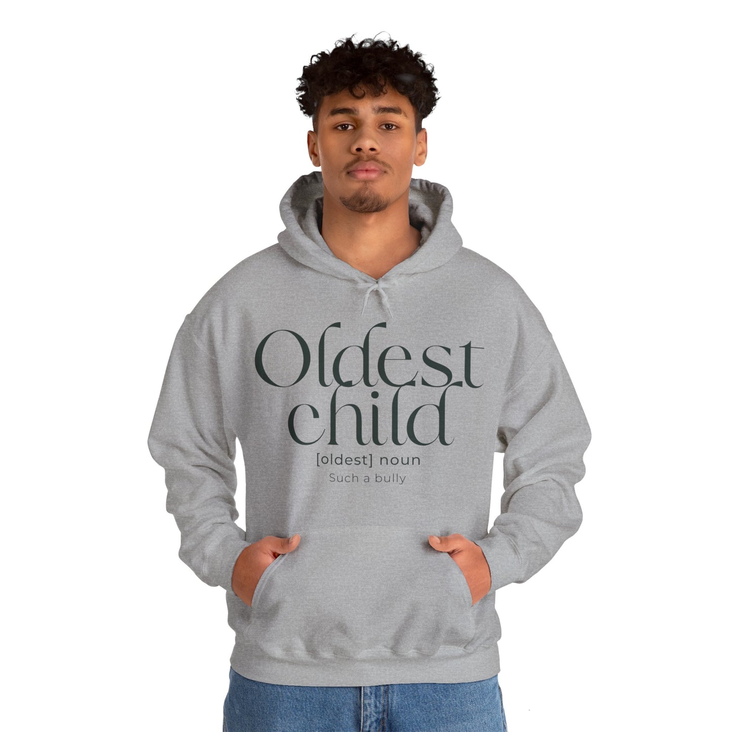 Oldest Child Hoodie