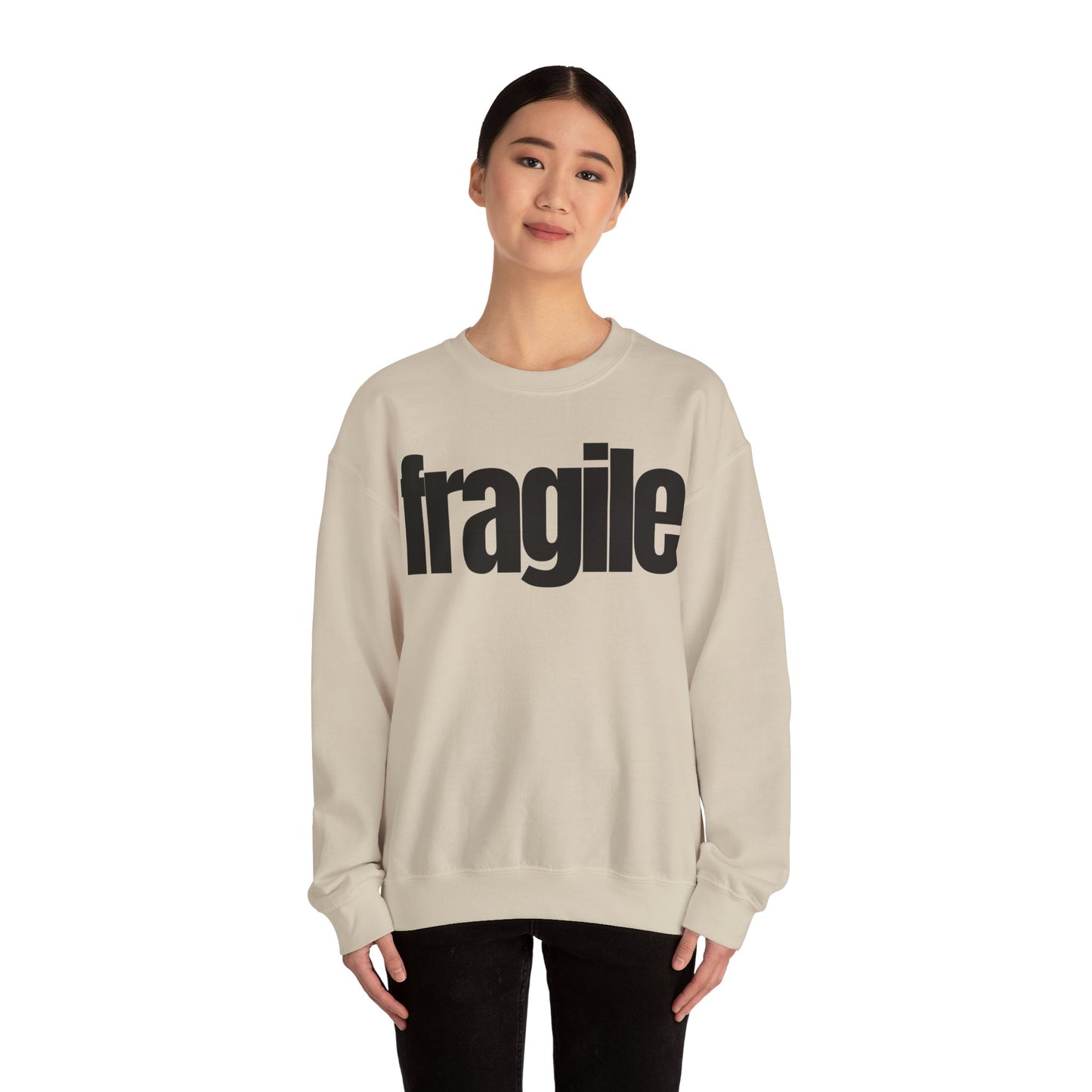 Fragile Sweatshirt