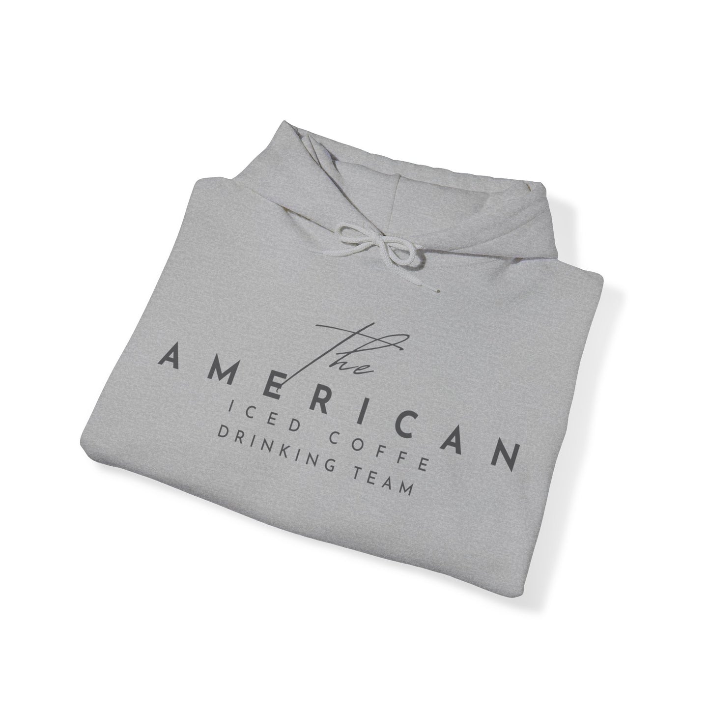 The American Iced Coffee Drinking Team Hoodie