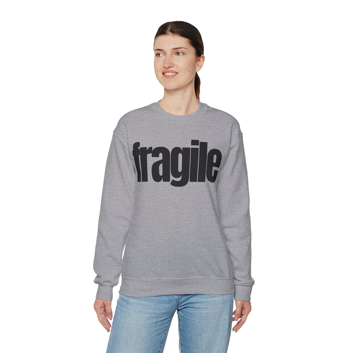 Fragile Sweatshirt