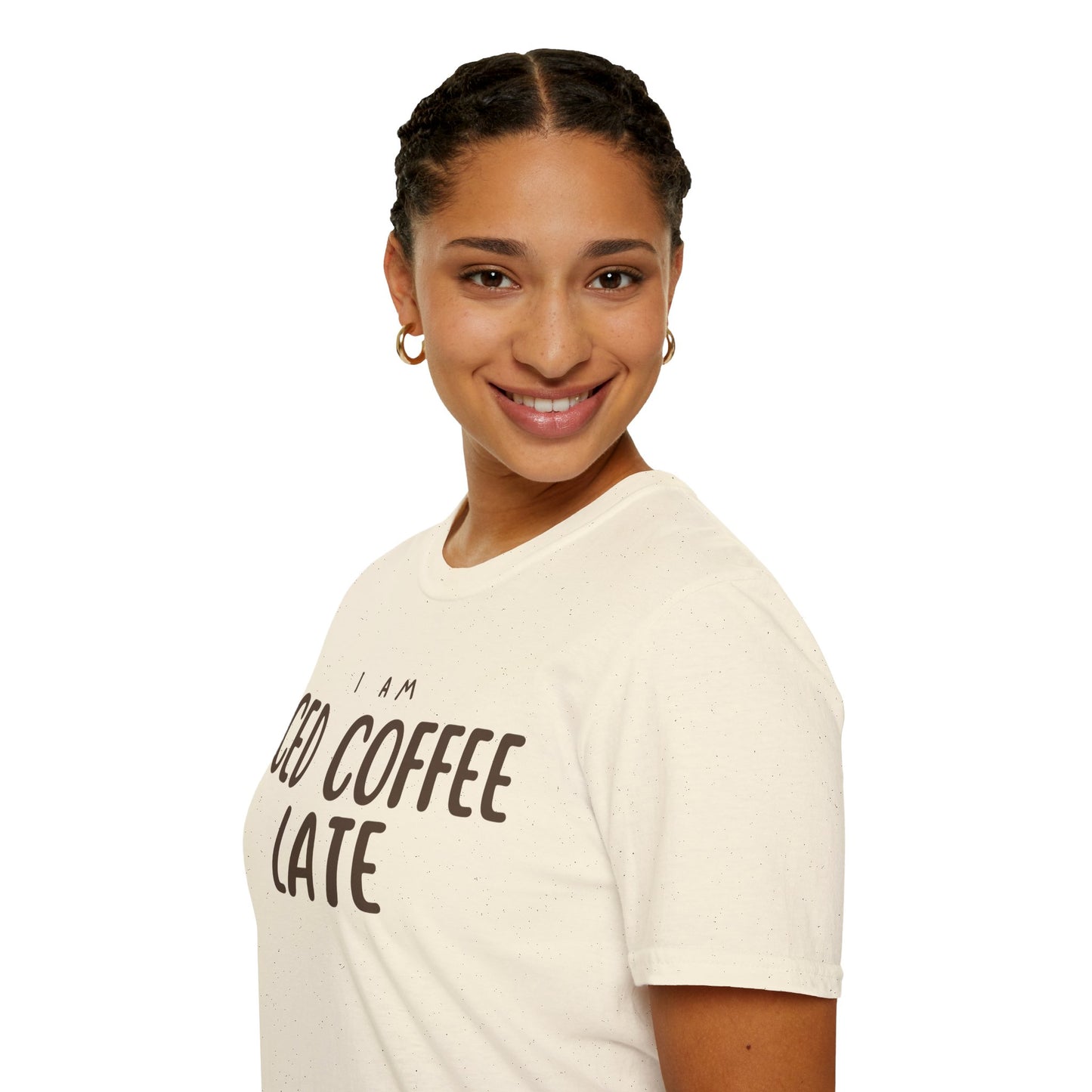 I'm Ice Coffee Late Shirt