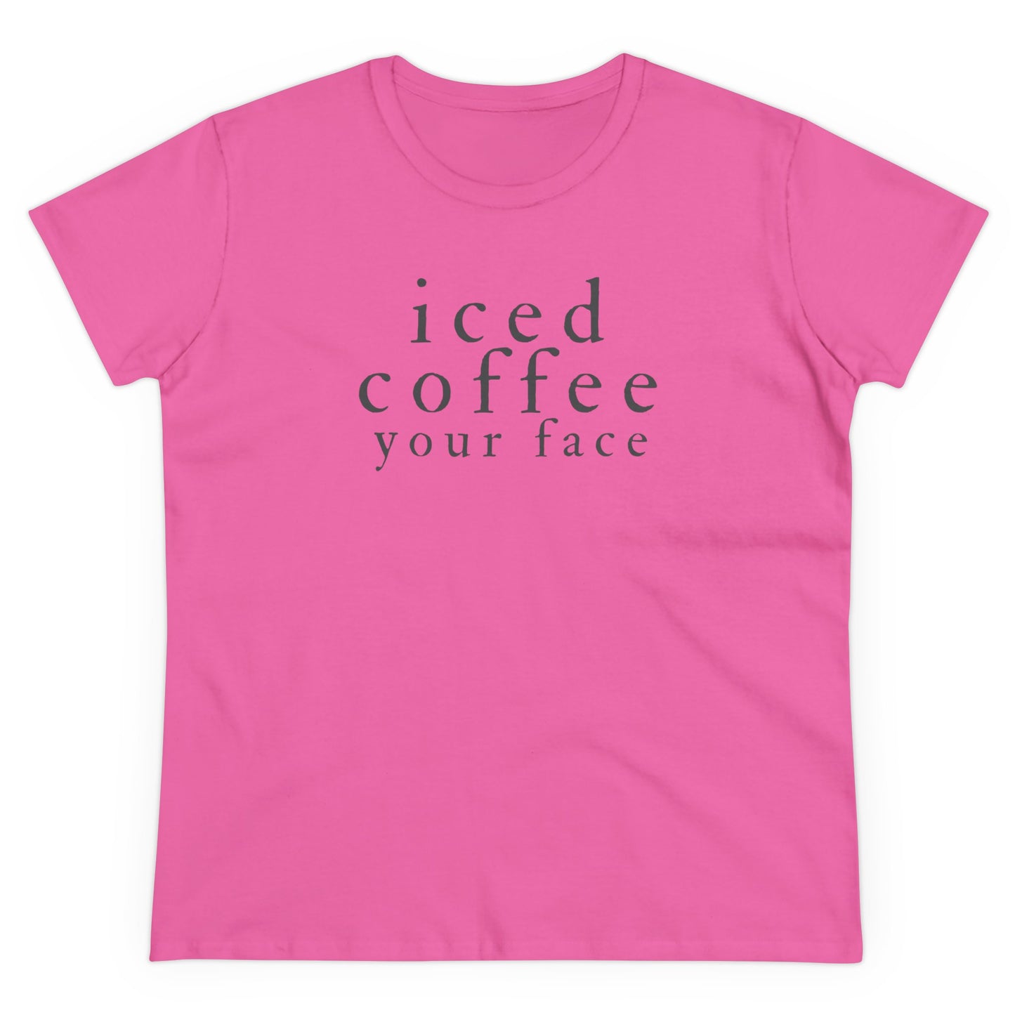 Iced Coffee Your Face Shirt