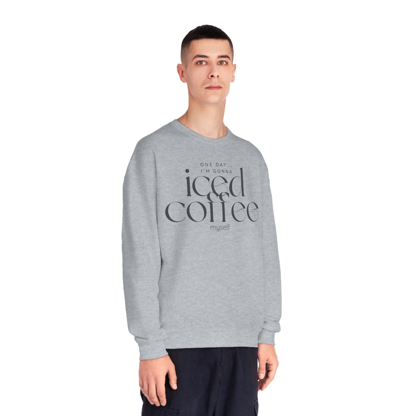 One Day I'm Gonna Iced Coffee Myself Sweater