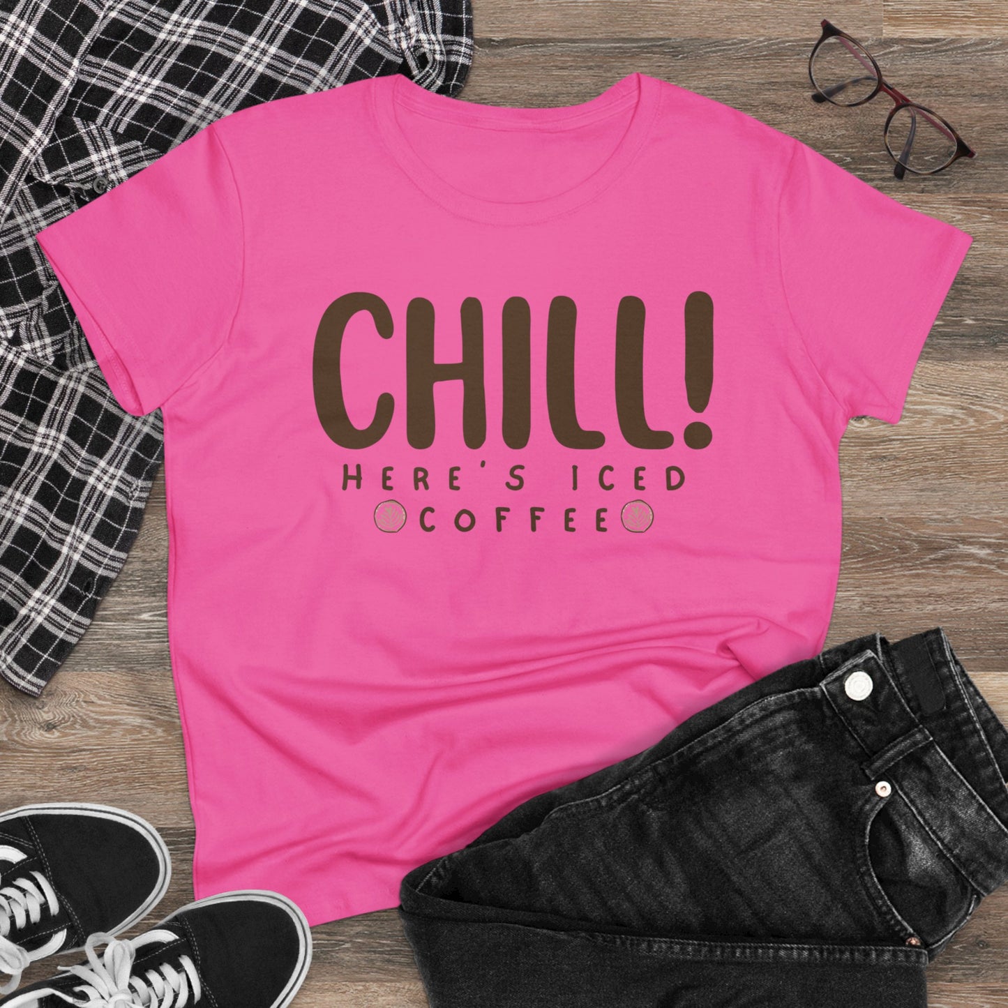 Chill! Here's Iced Coffee Shirt