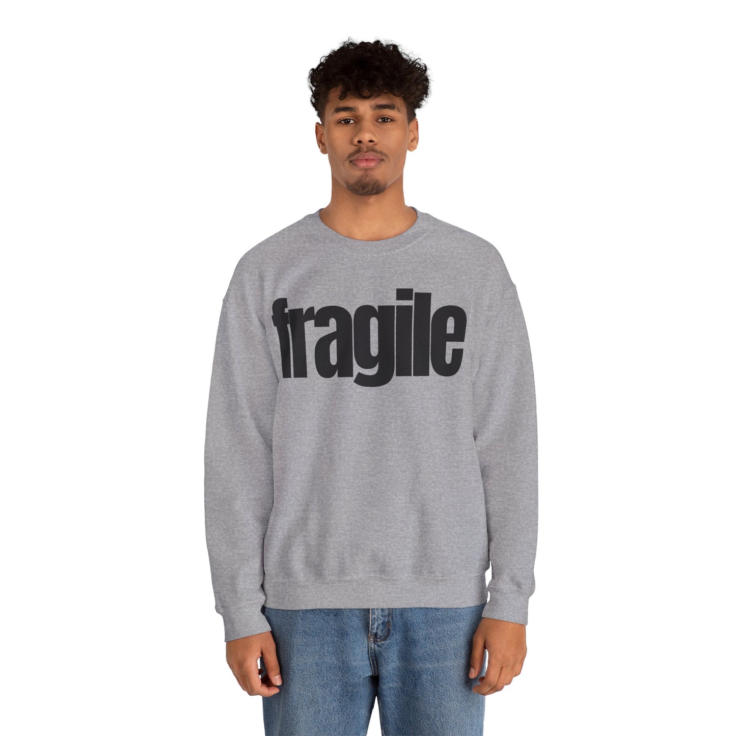 Fragile Sweatshirt