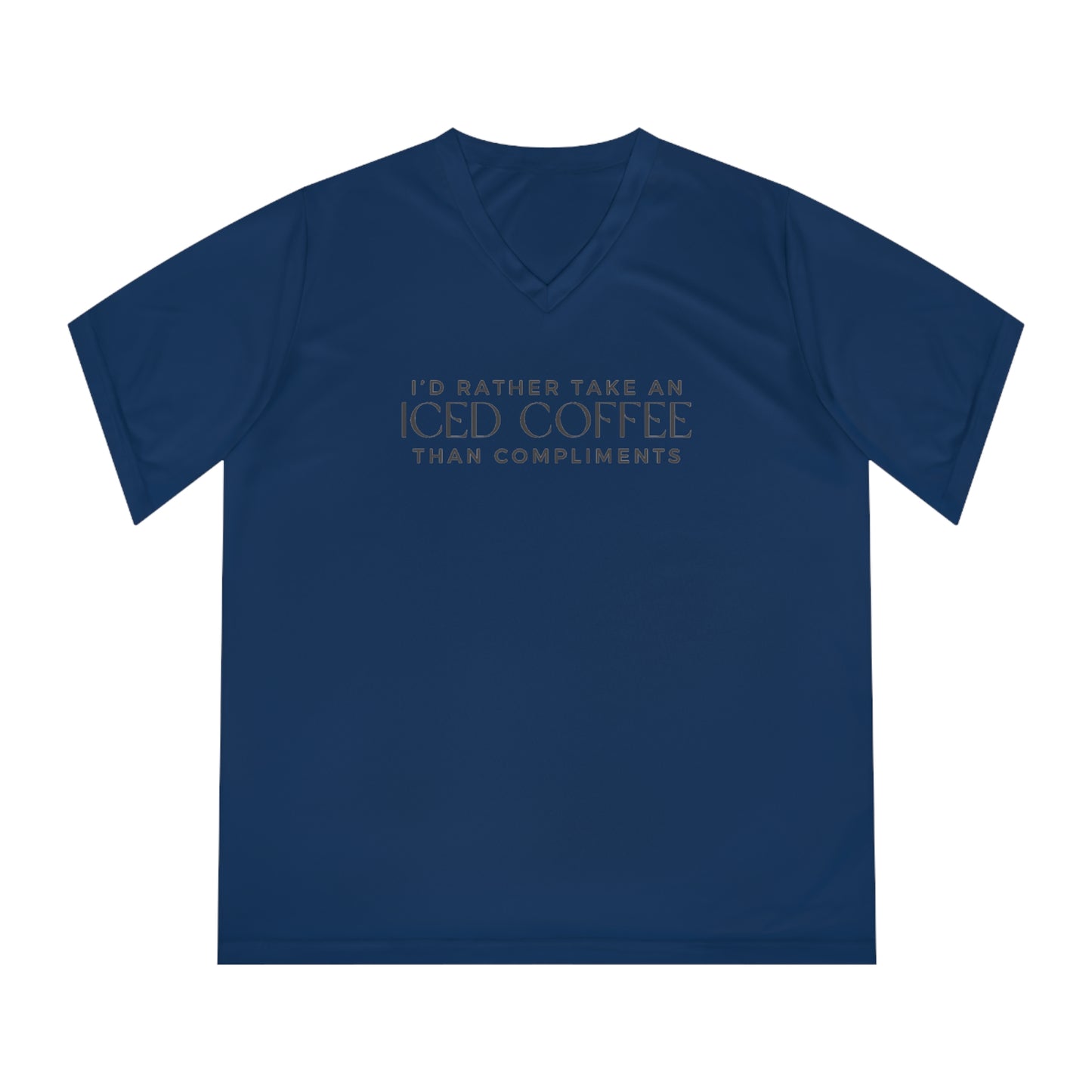 I'd Rather Take an Iced Coffee than Compliments V-Neck Shirt
