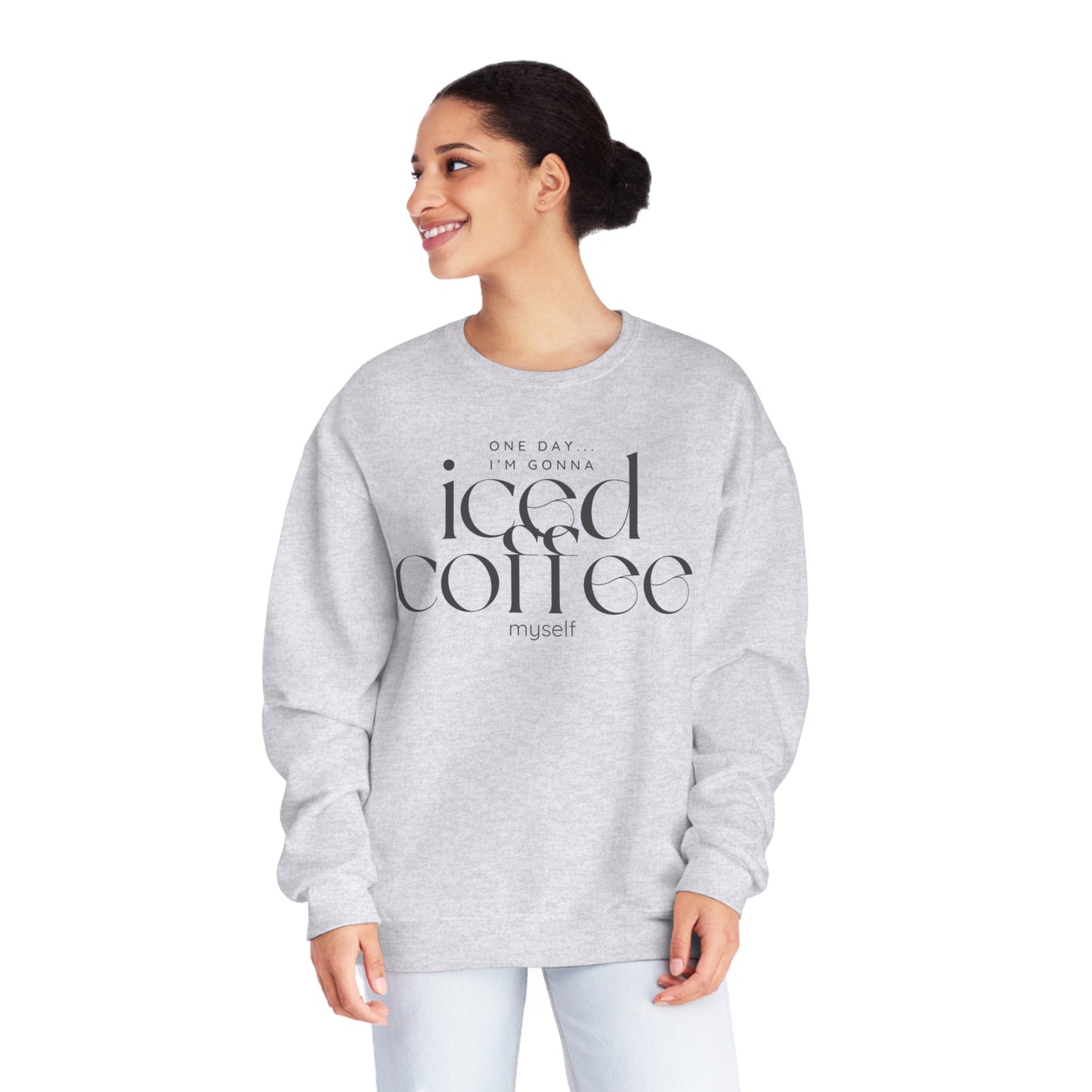 One Day I'm Gonna Iced Coffee Myself Sweater