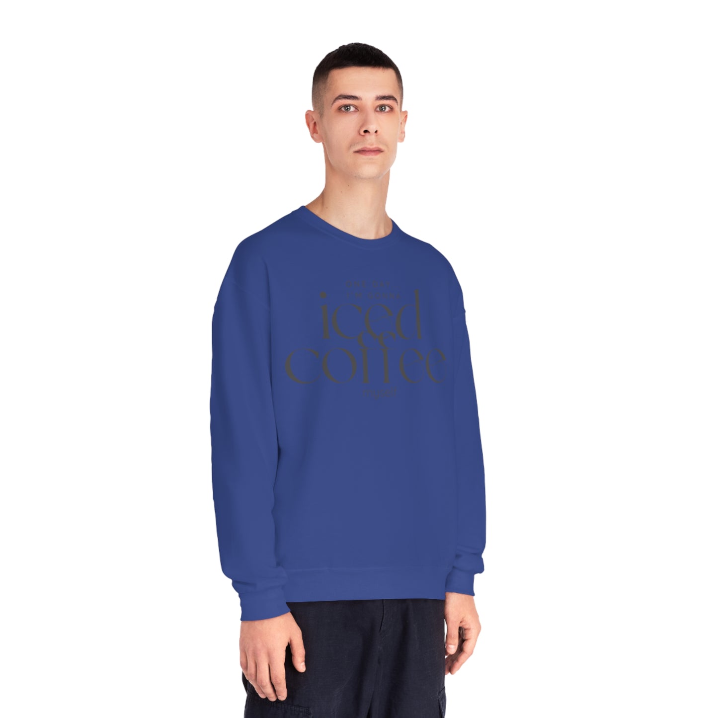 One Day I'm Gonna Iced Coffee Myself Sweater