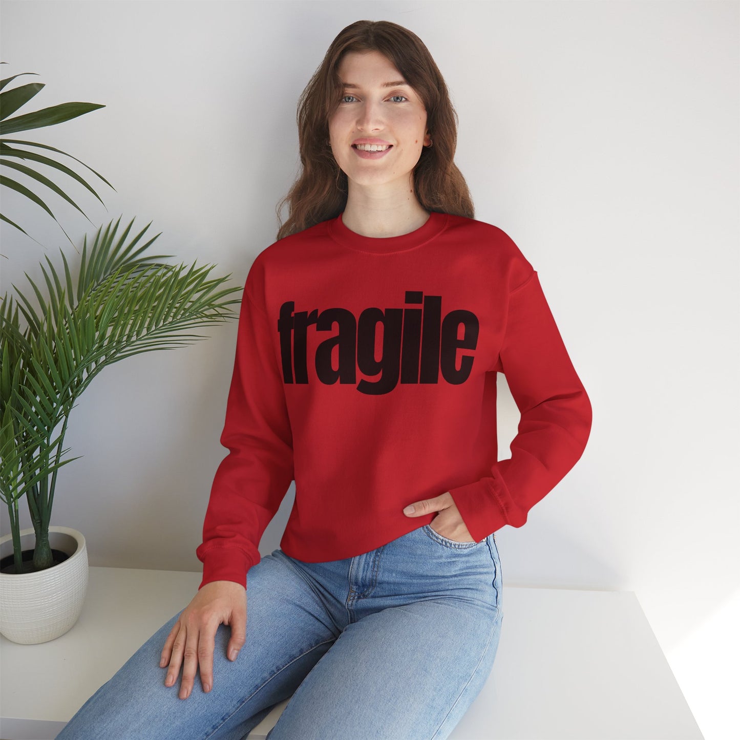 Fragile Sweatshirt