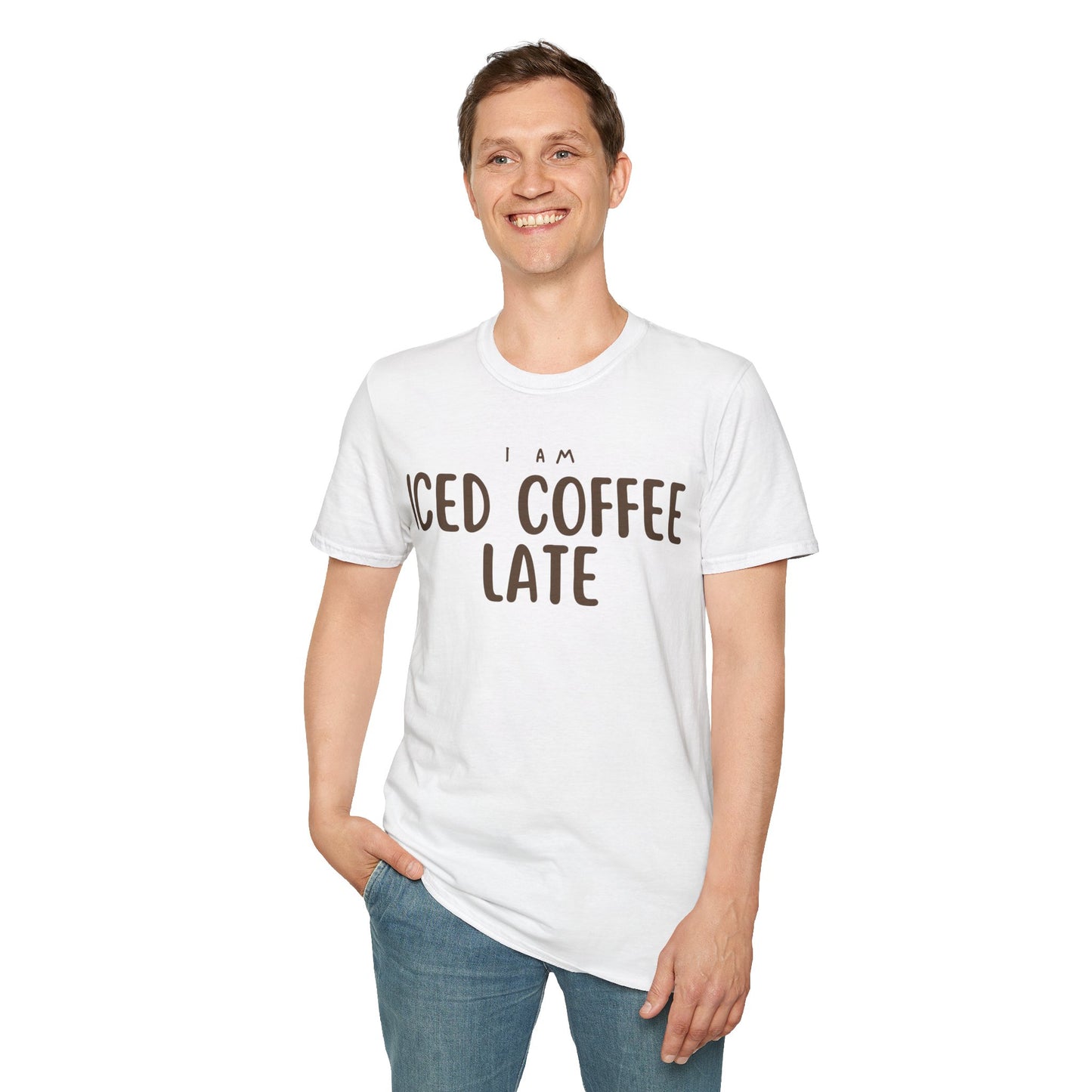 I'm Ice Coffee Late Shirt