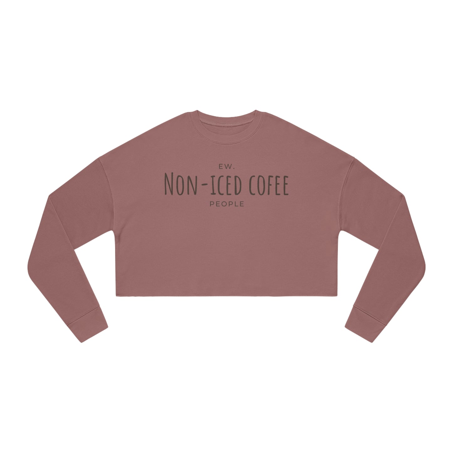 Ew Non-Iced Coffee People Cropped Sweater