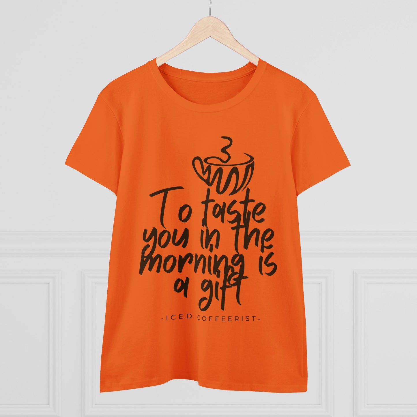To Taste You In The Morning Is A Gift Shirt