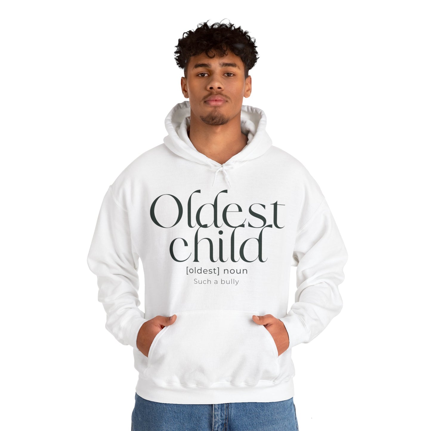 Oldest Child Hoodie