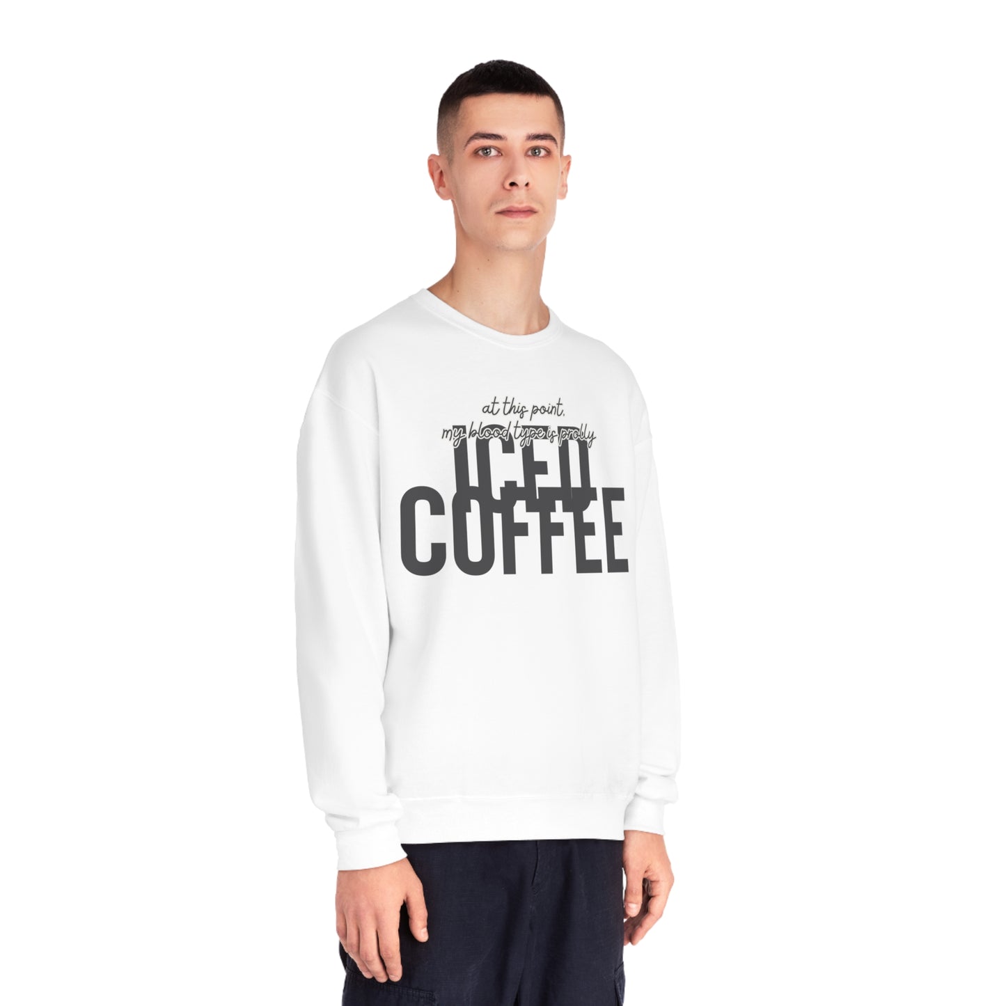 At This Point My Blood Type Is Prolly Iced Coffee Sweater