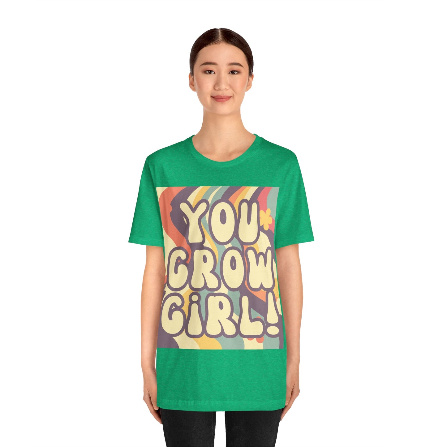 You Grow Girl! Tee