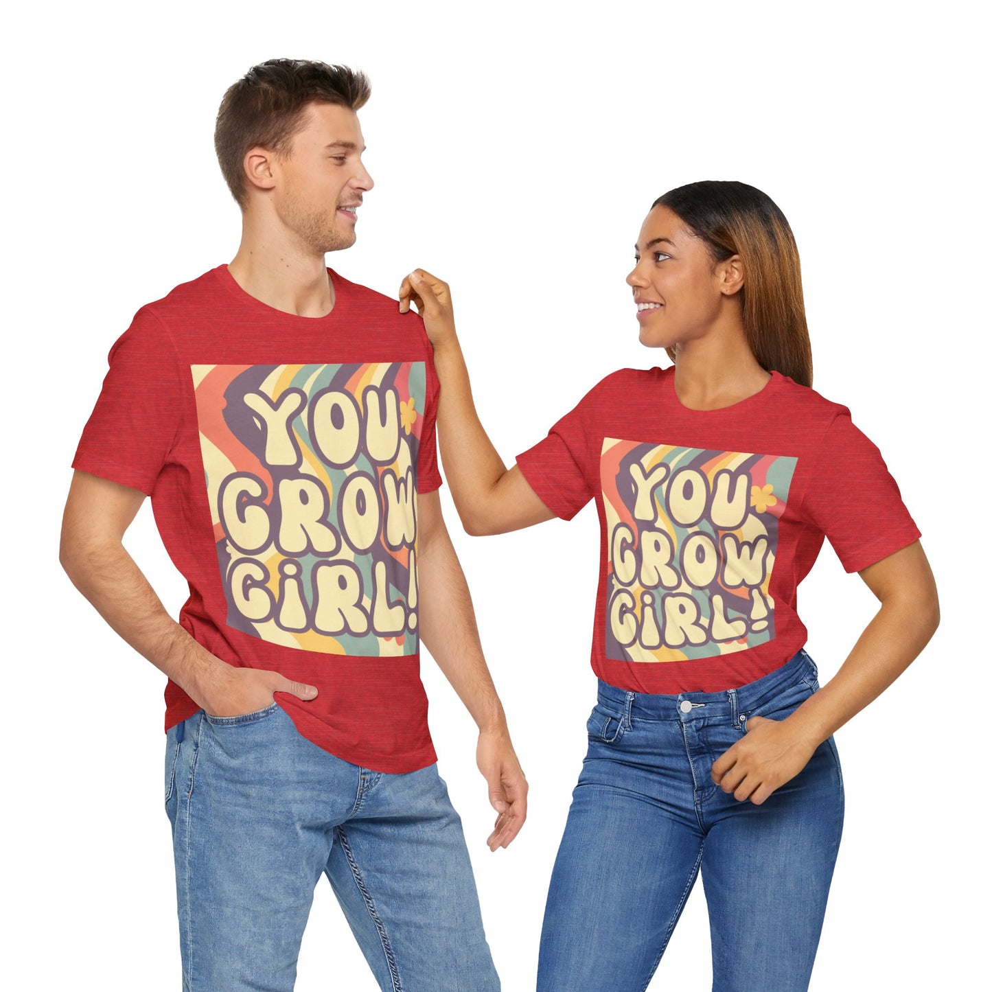 You Grow Girl! Tee