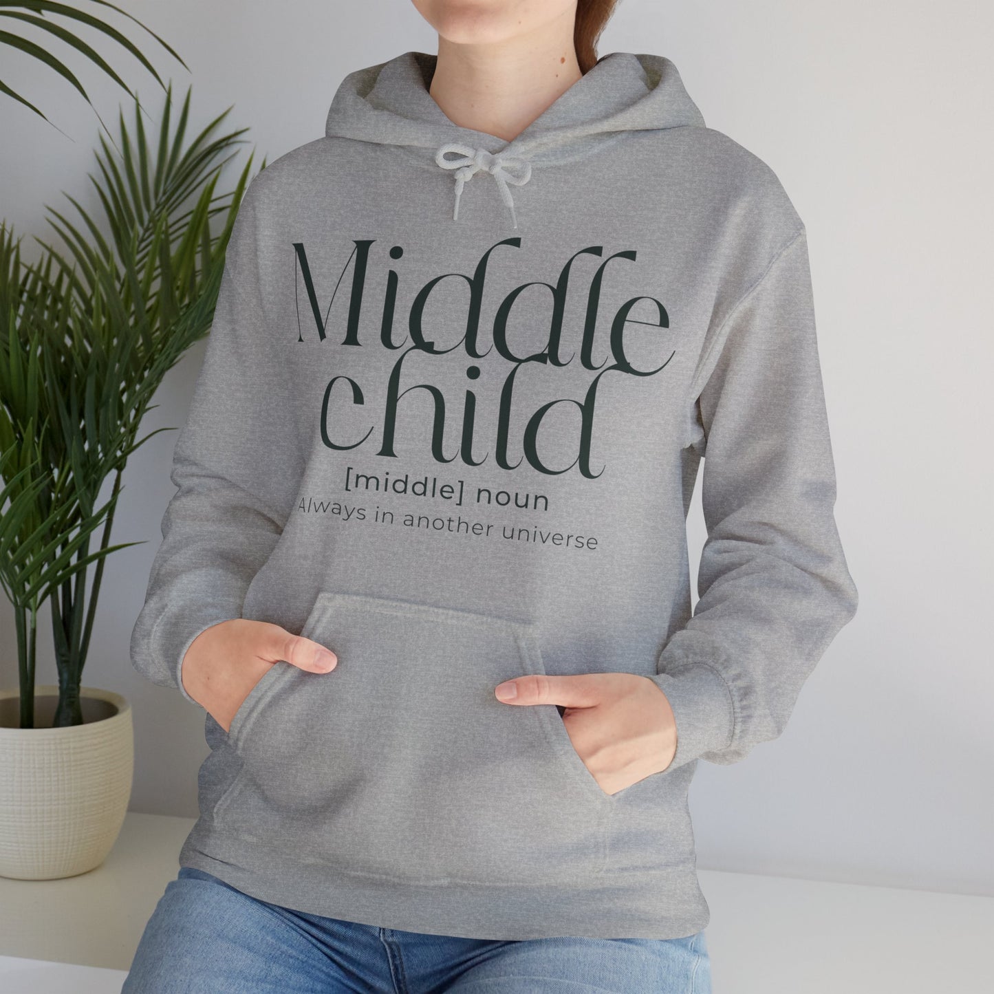 Middle Child Hoodie