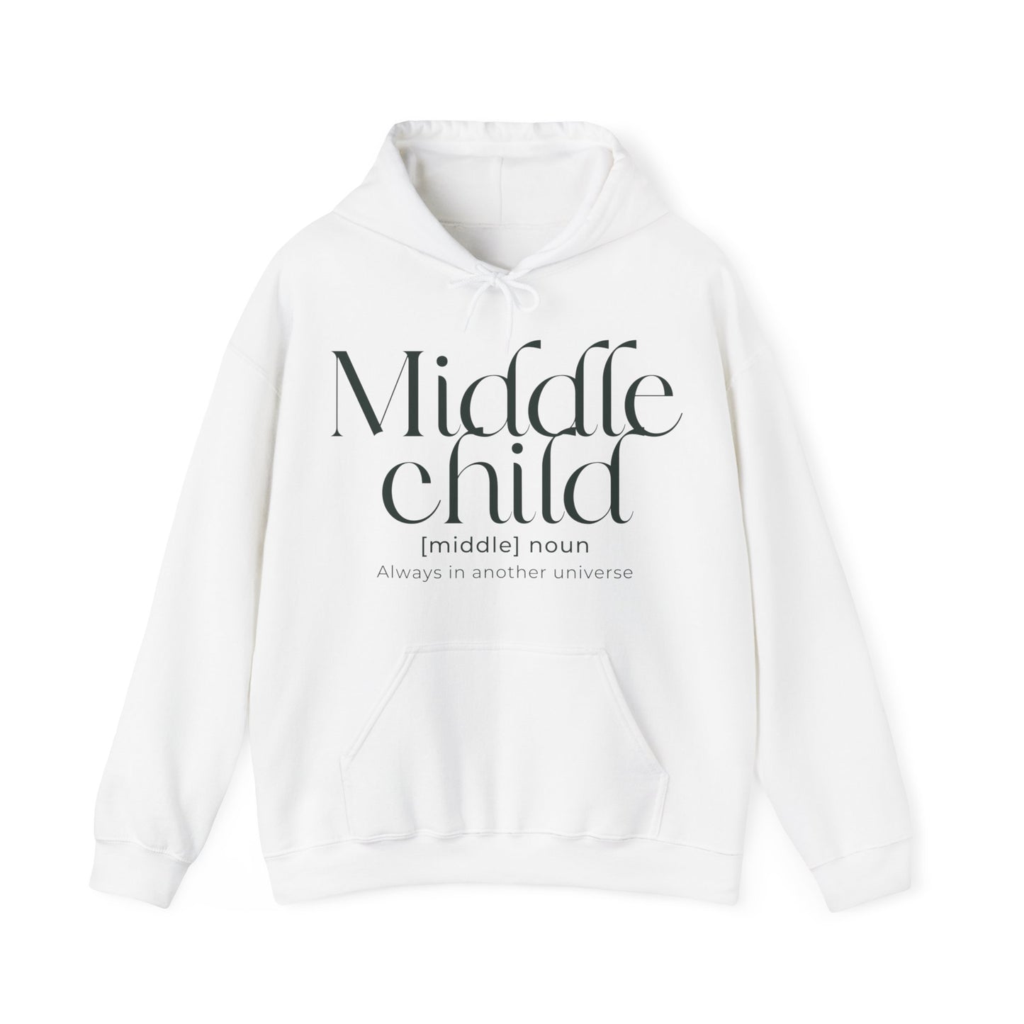 Middle Child Hoodie