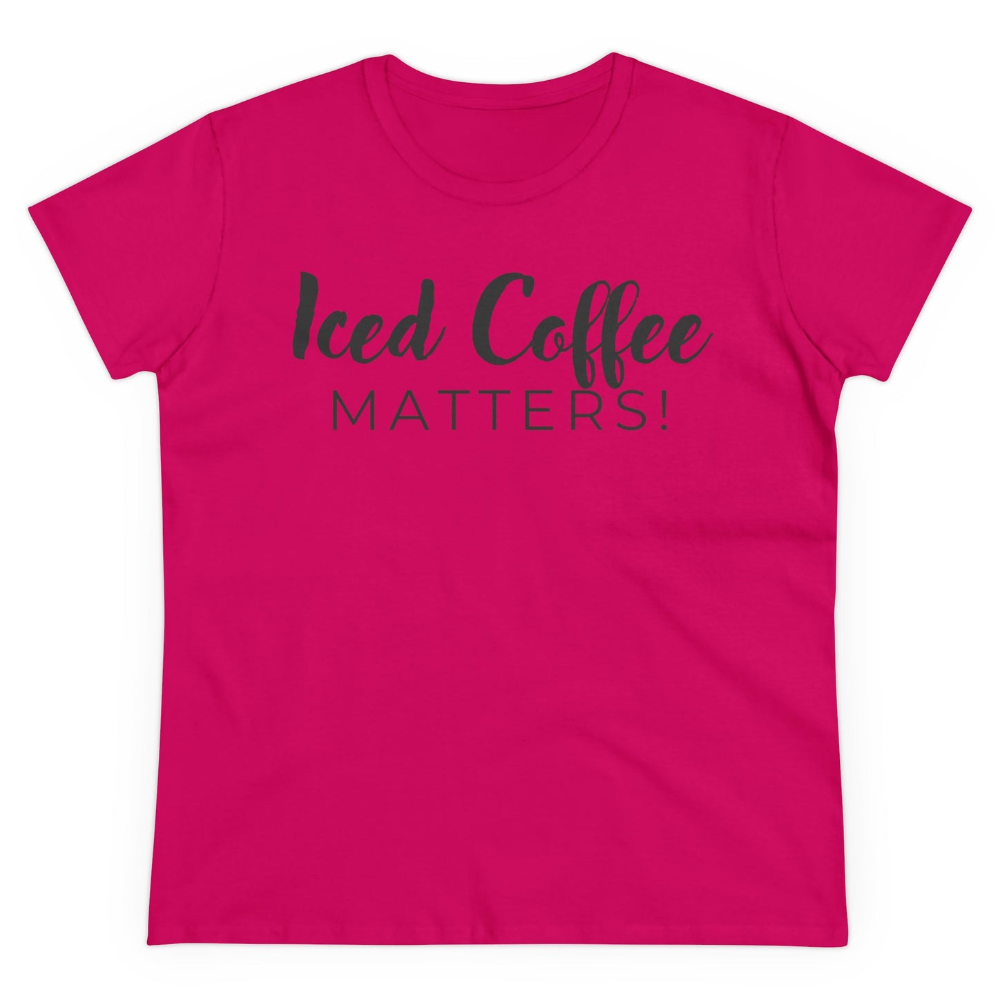 Iced Coffee Matters! Shirt