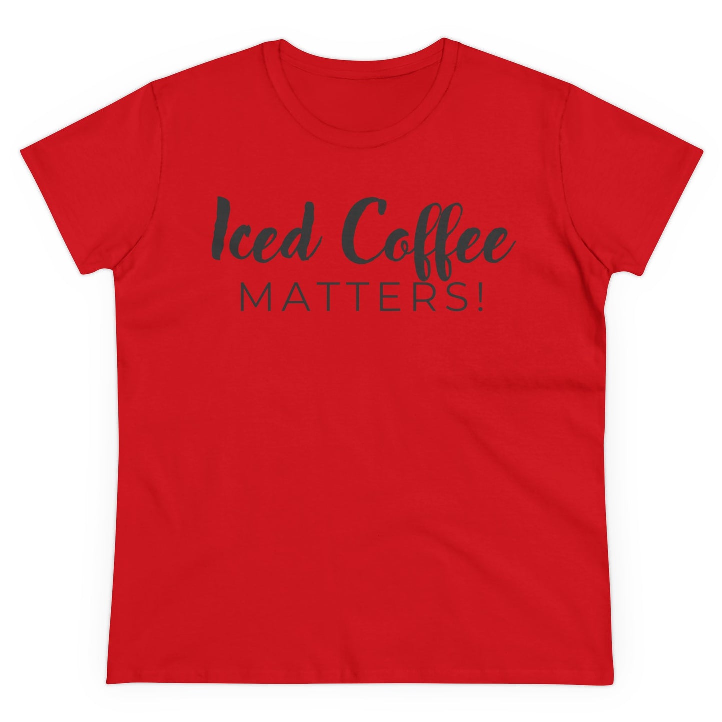 Iced Coffee Matters! Shirt