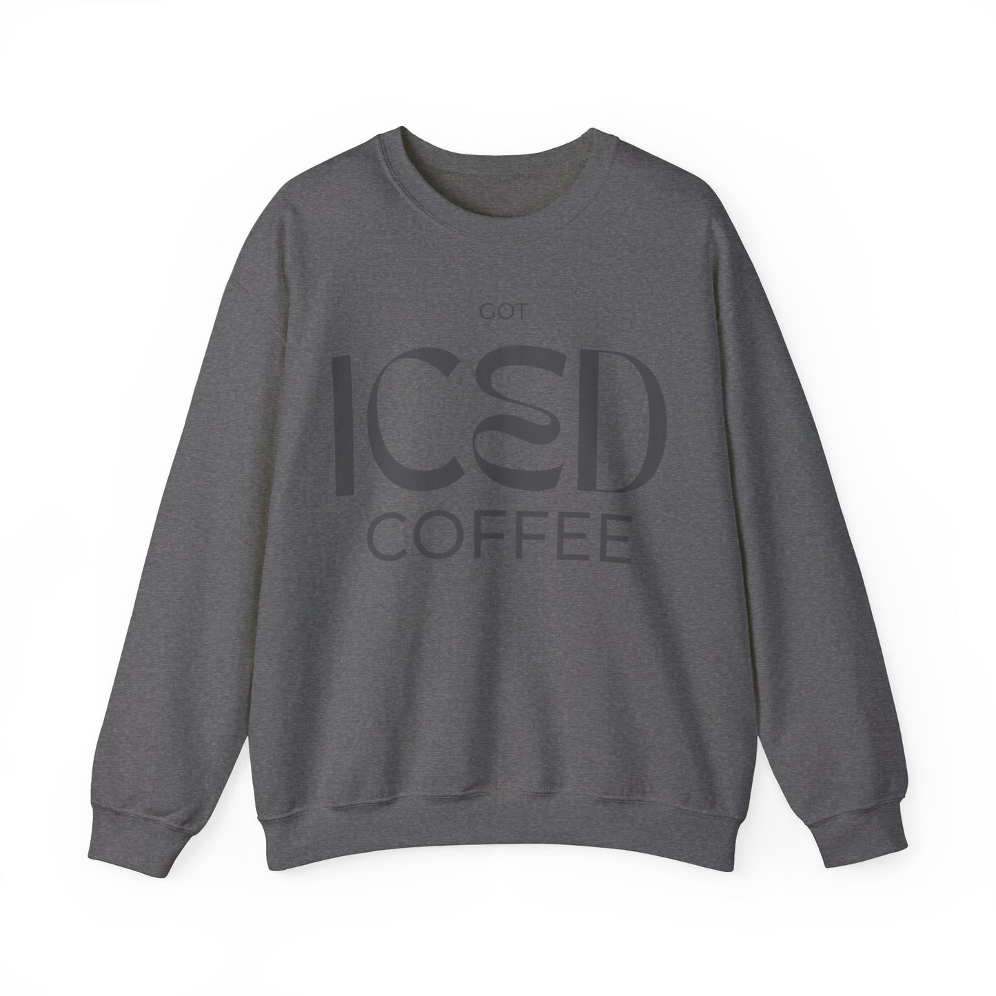 Got Iced Coffee Sweater