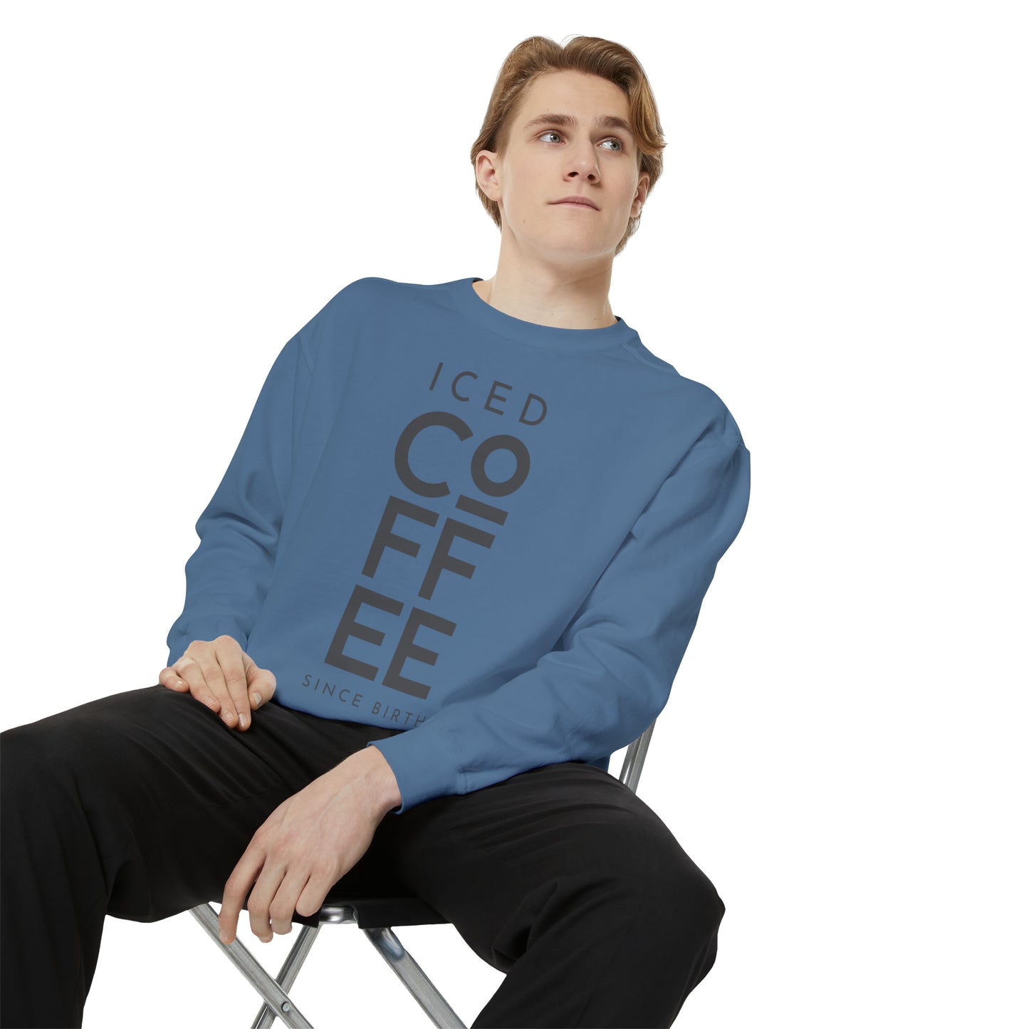 Iced Coffee Since Birth Sweater