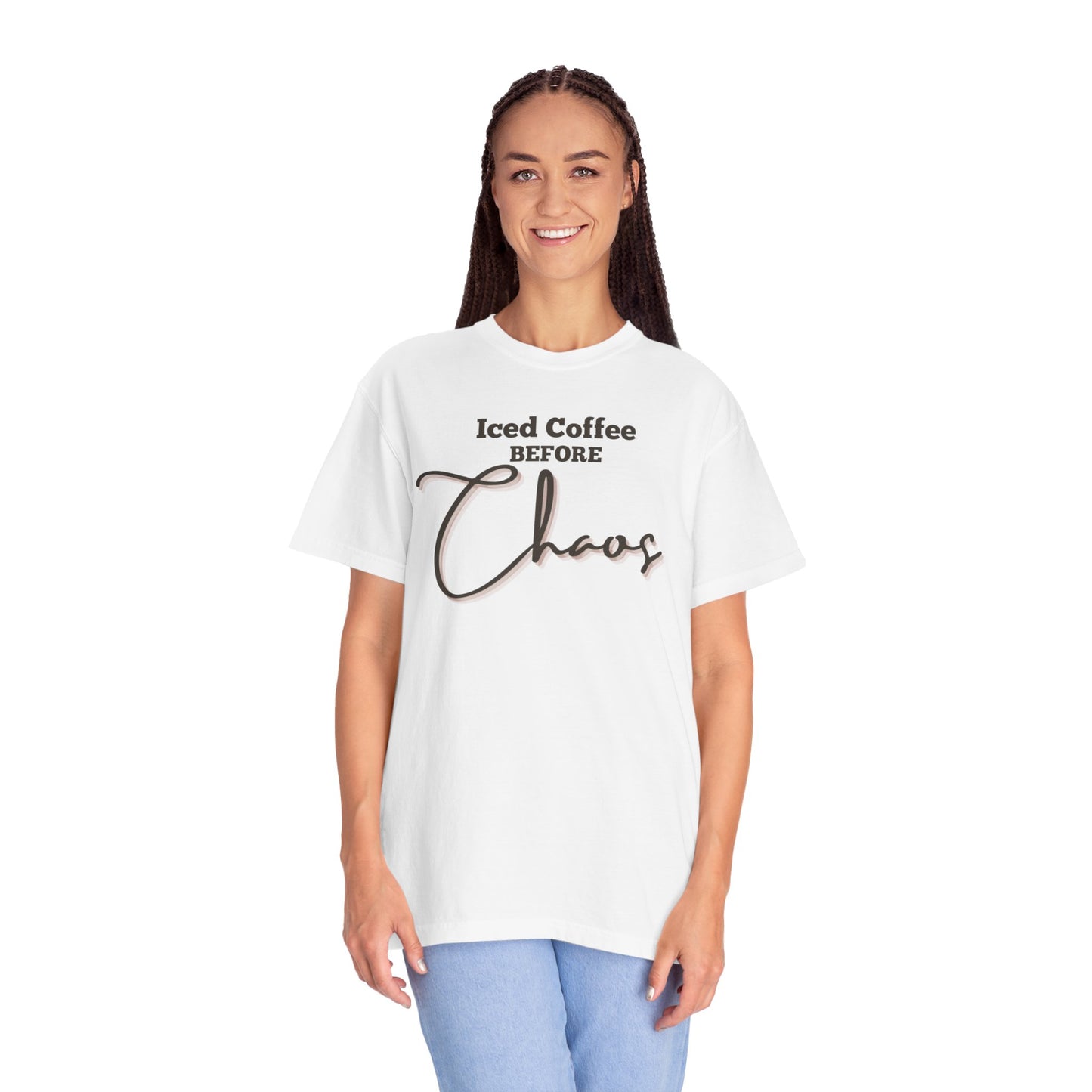 Iced Coffee before Chaos Shirt