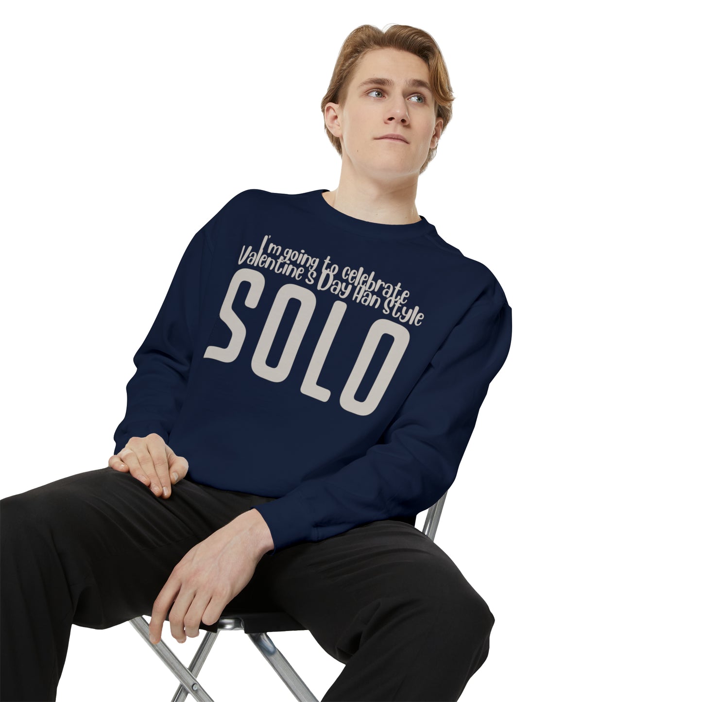 I'm going to celebrate Valentine's Day Han Style. Solo Sweatshirt