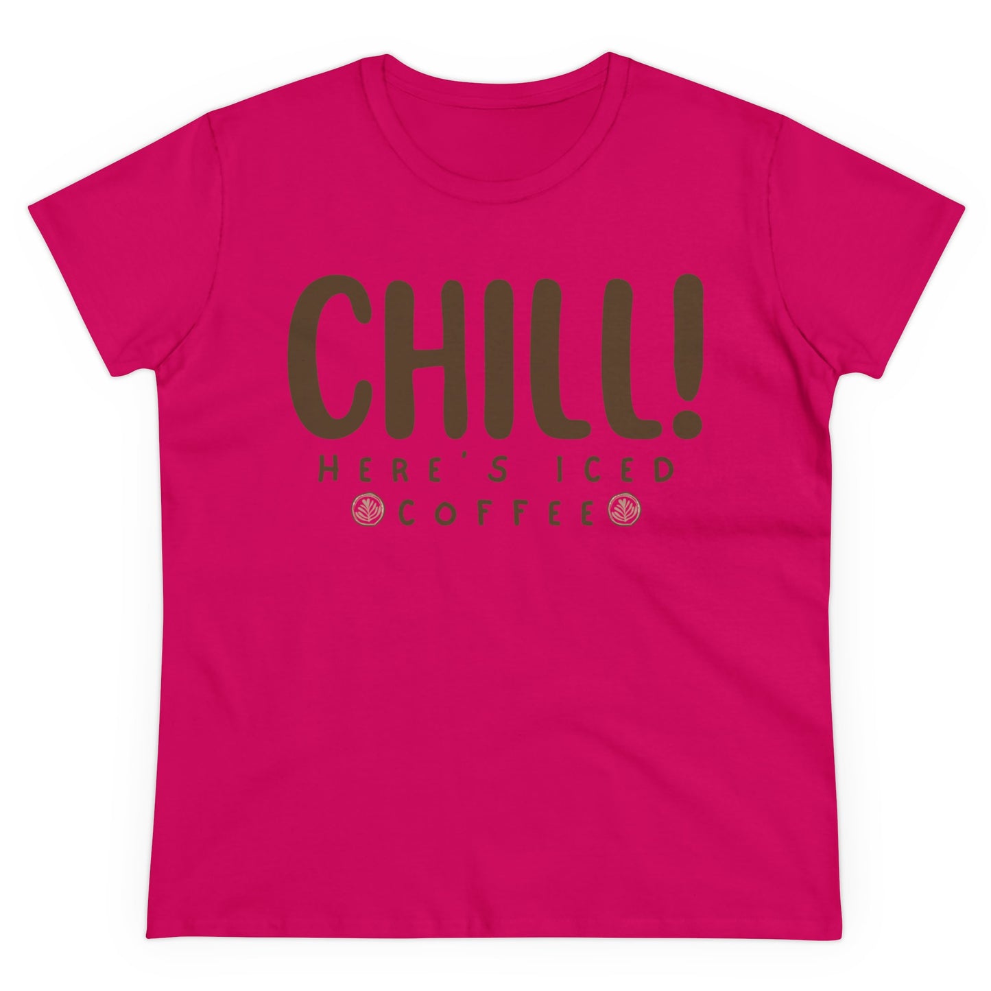 Chill! Here's Iced Coffee Shirt