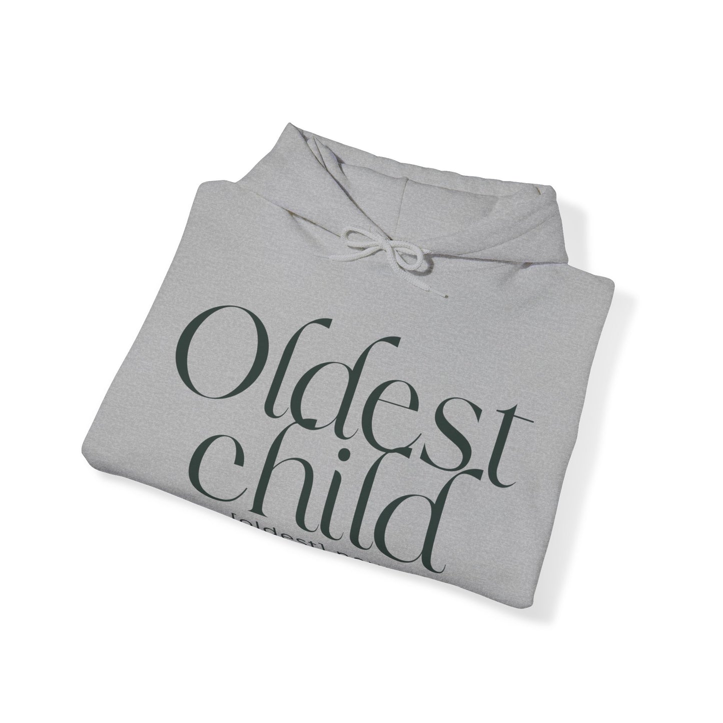 Oldest Child Hoodie