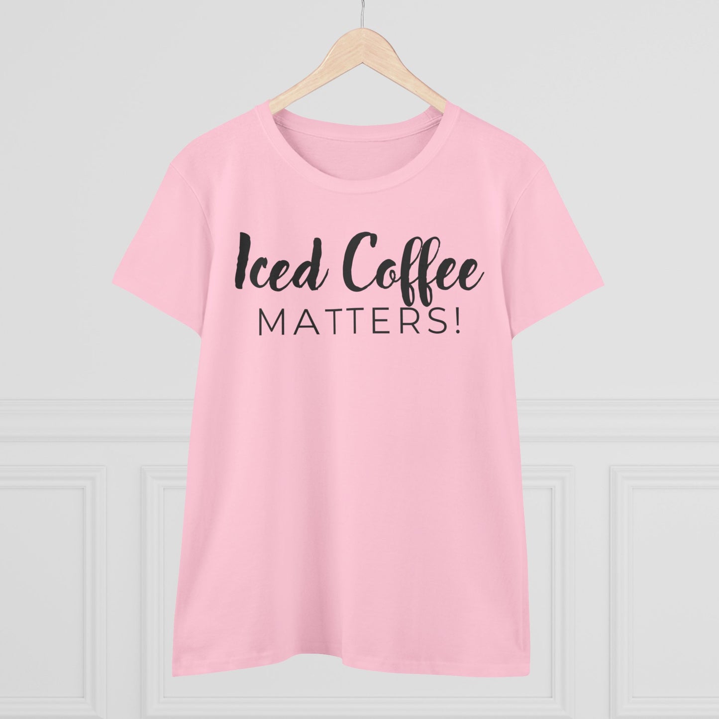 Iced Coffee Matters! Shirt