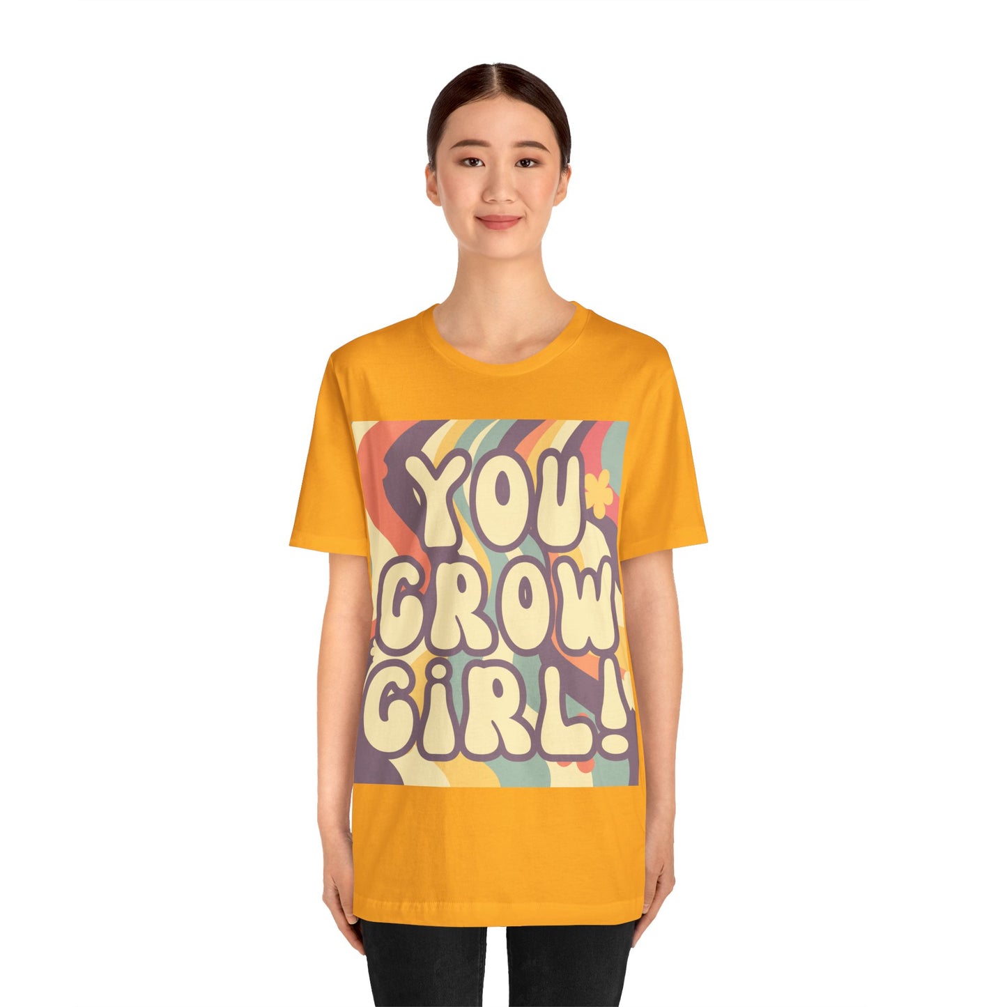 You Grow Girl! Tee