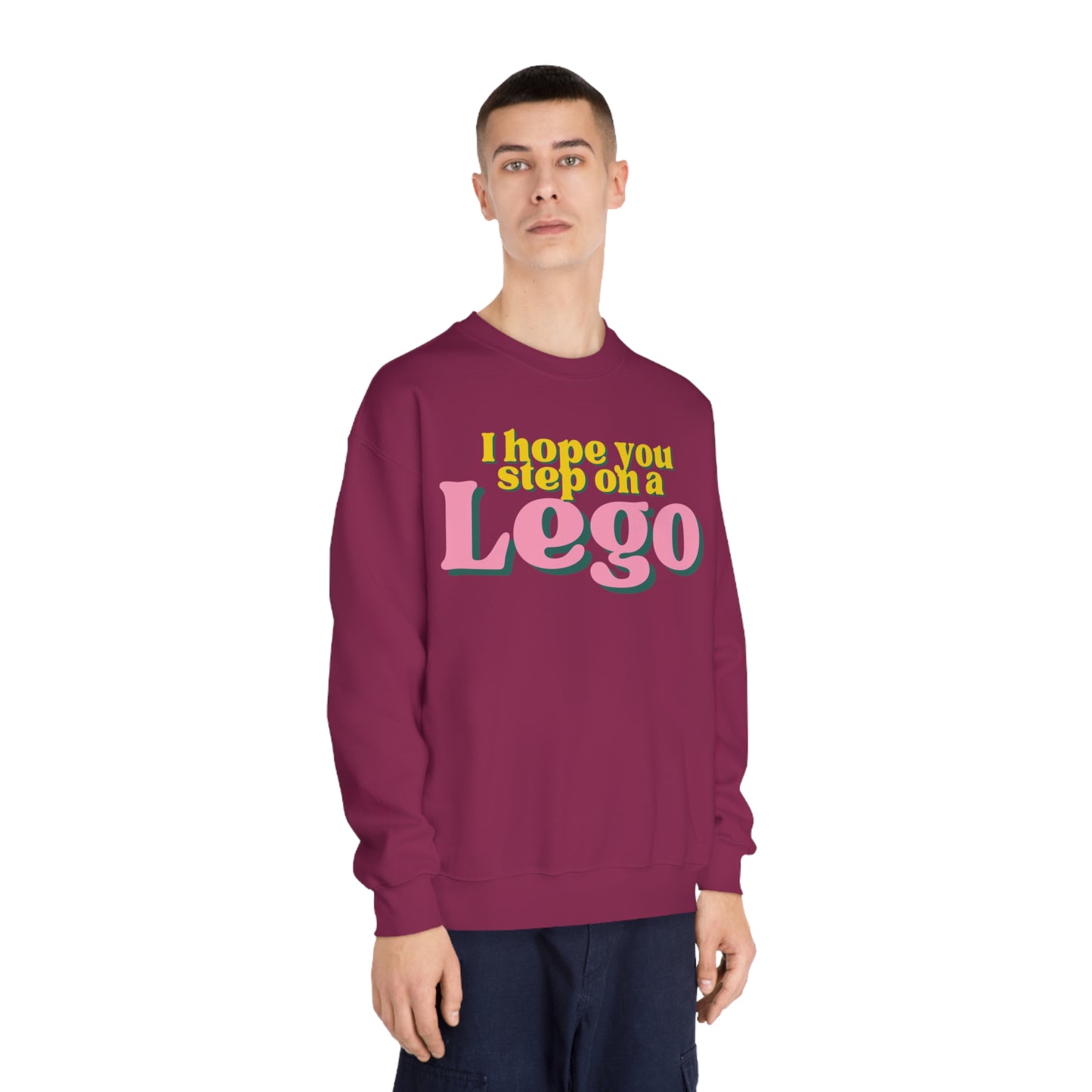 I Hope You Step On a Lego Sweatshirt