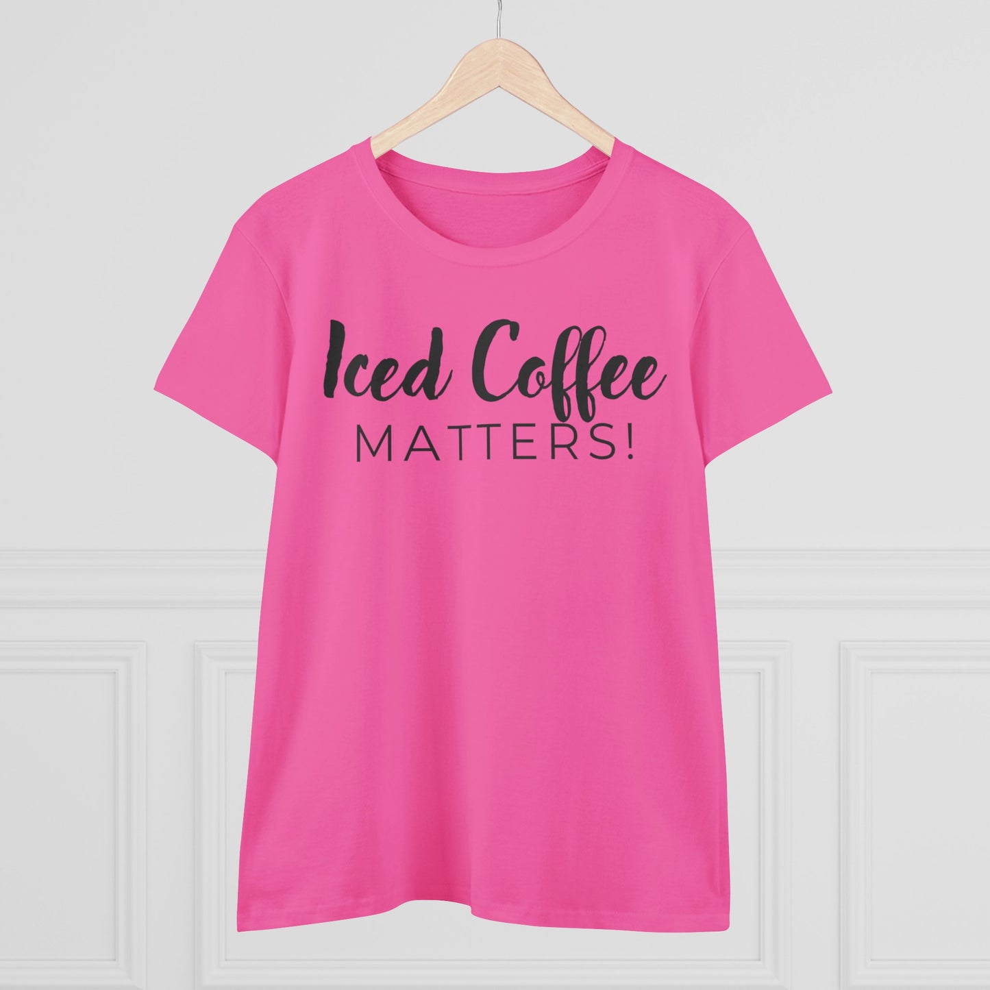 Iced Coffee Matters! Shirt