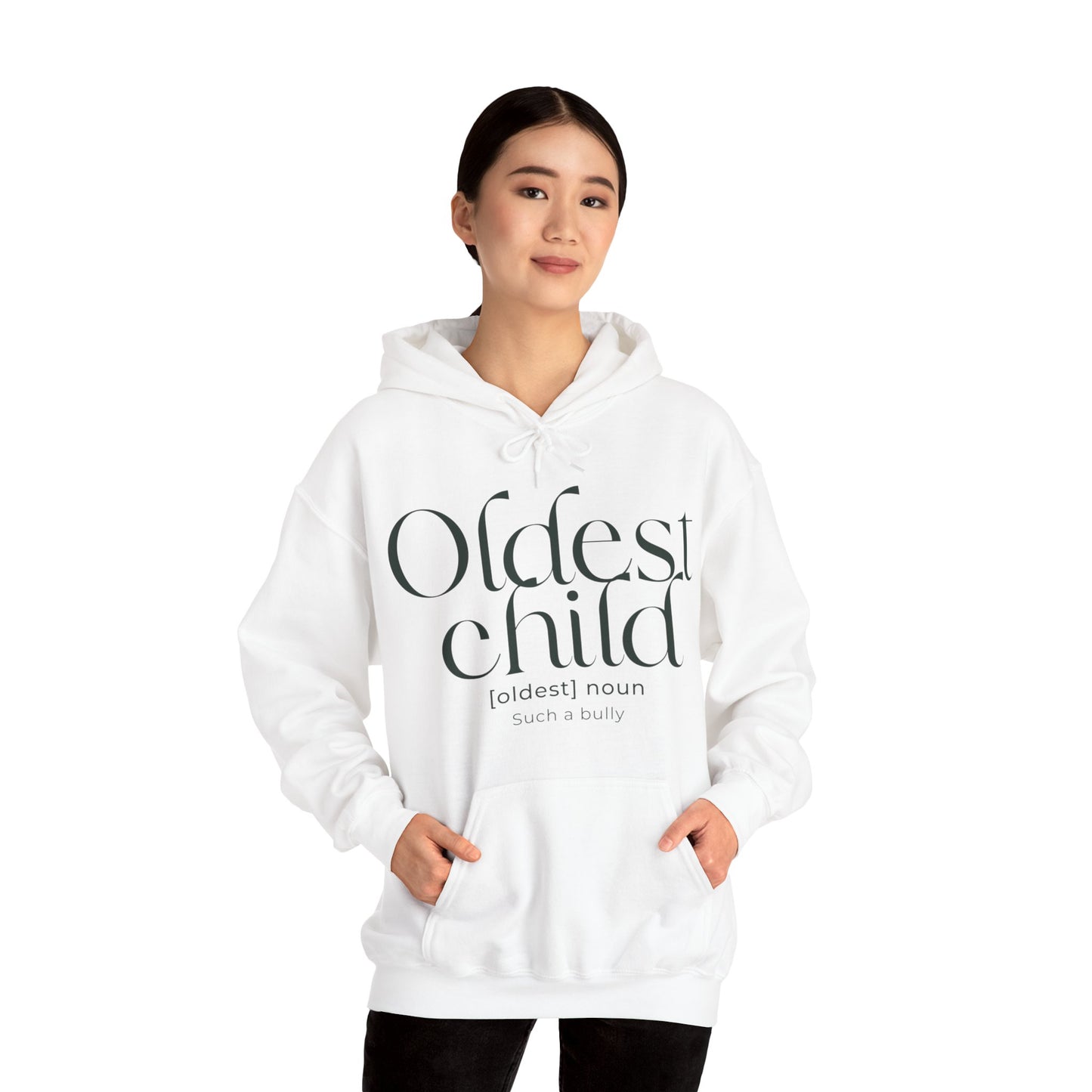 Oldest Child Hoodie