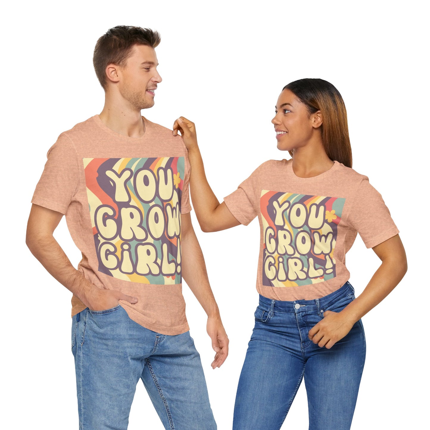 You Grow Girl! Tee