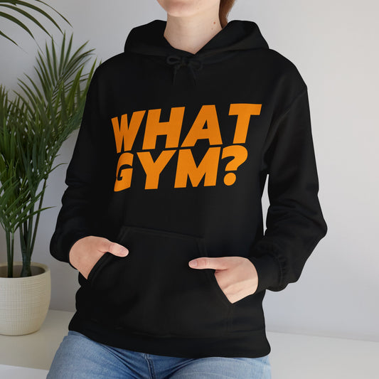 What Gym? Hoodie