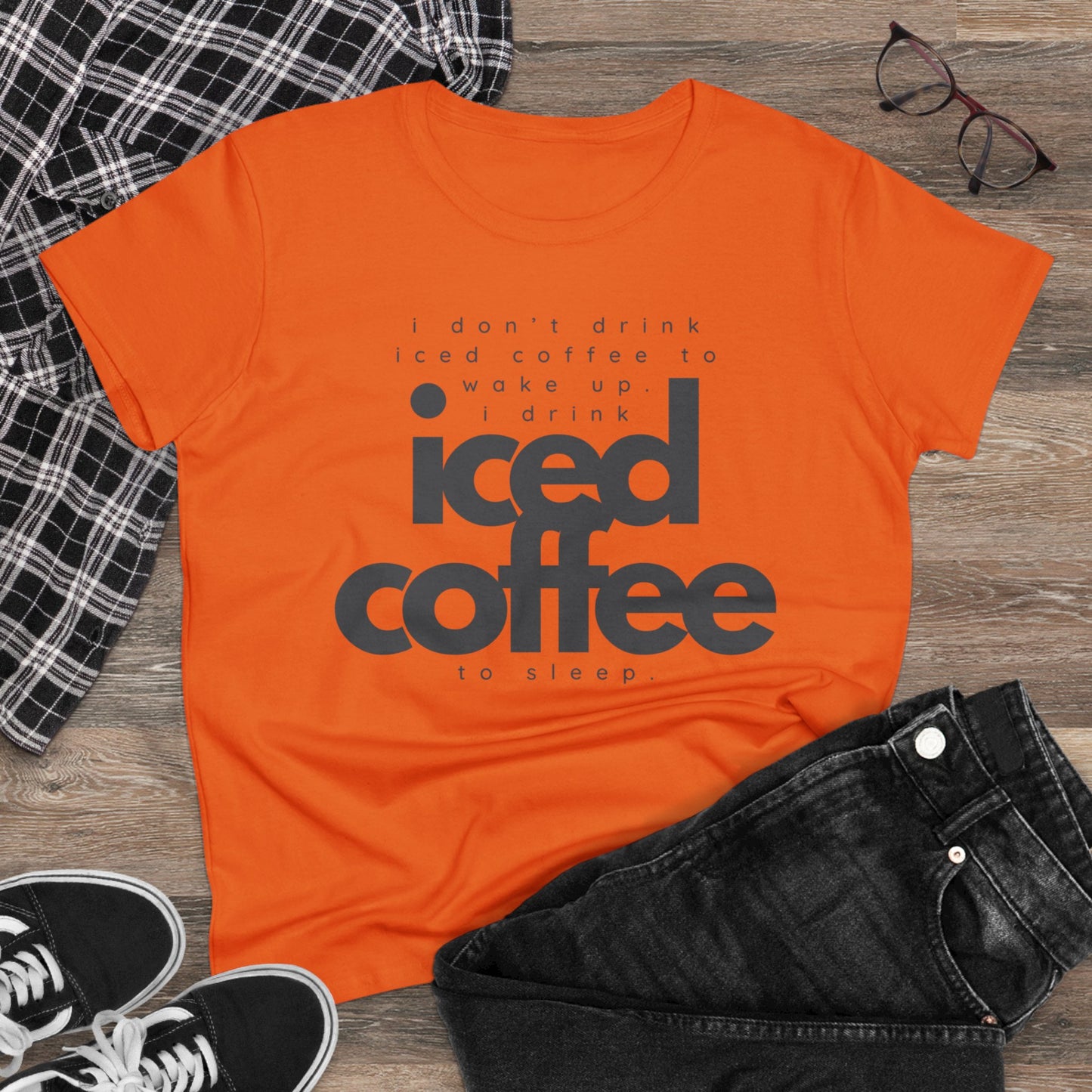 I Don't Drink Iced Coffee Shirt