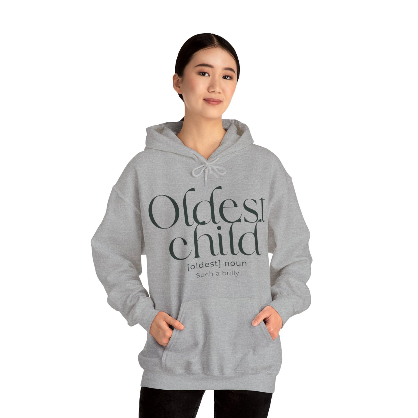 Oldest Child Hoodie