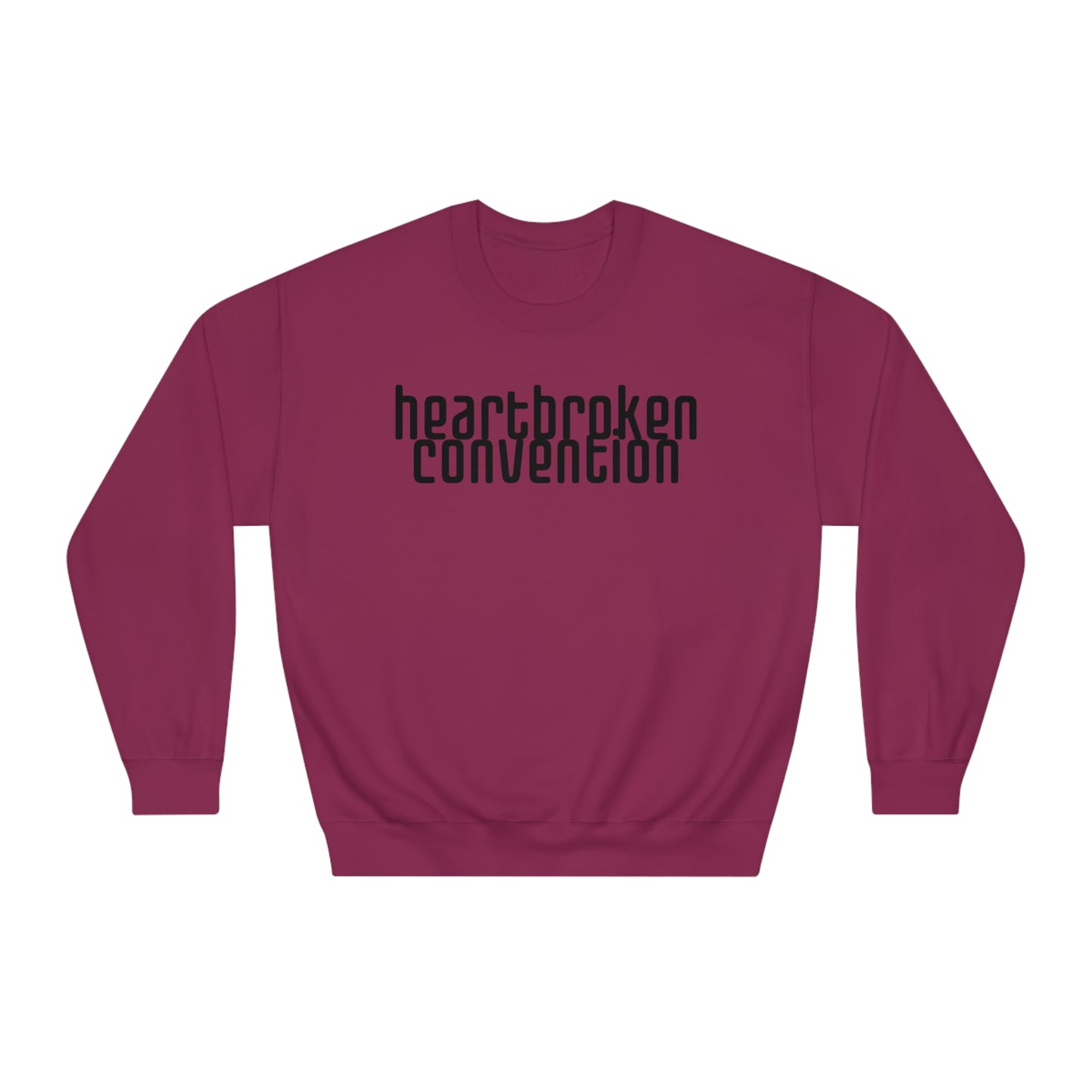 Heartbroken Convention Sweatshirt