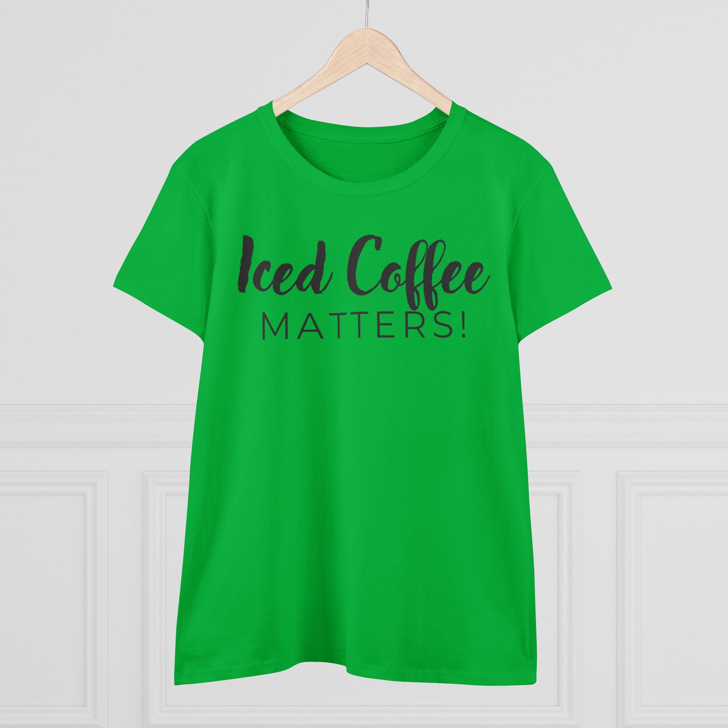 Iced Coffee Matters! Shirt