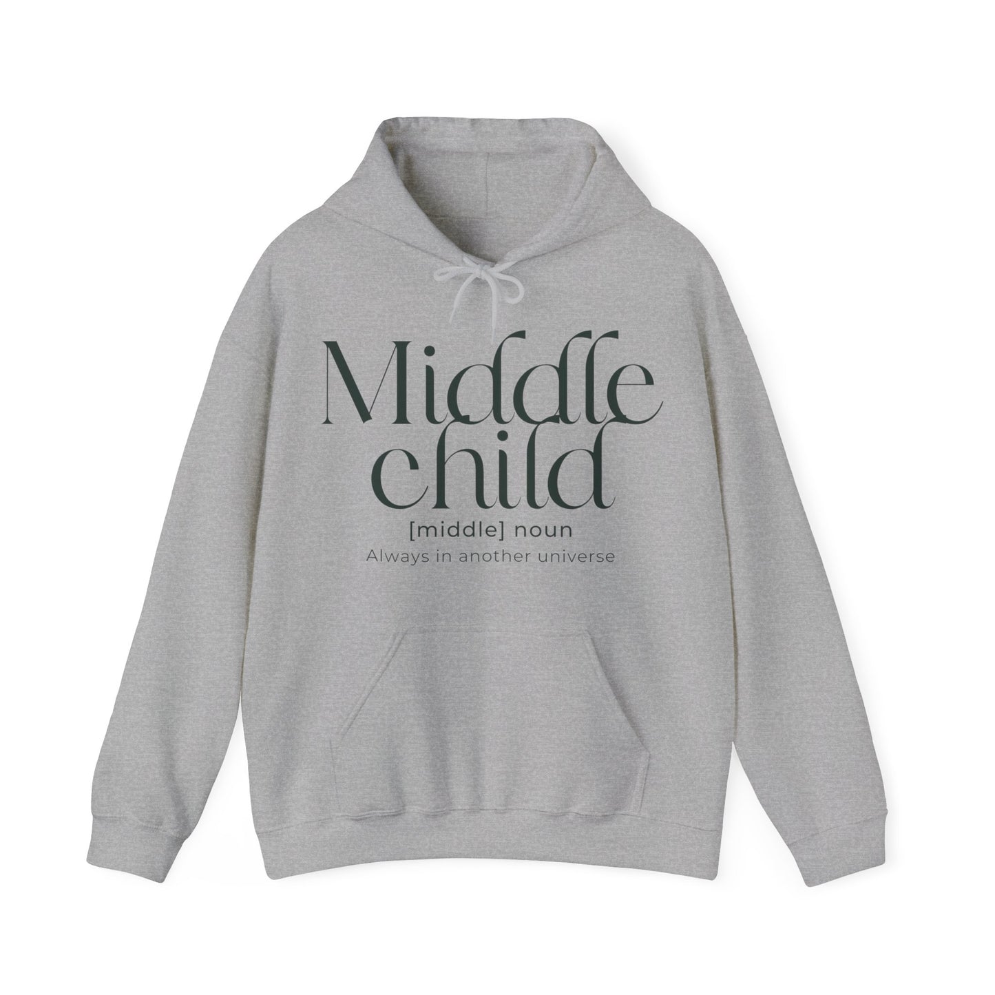 Middle Child Hoodie