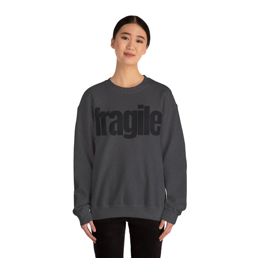 Fragile Sweatshirt